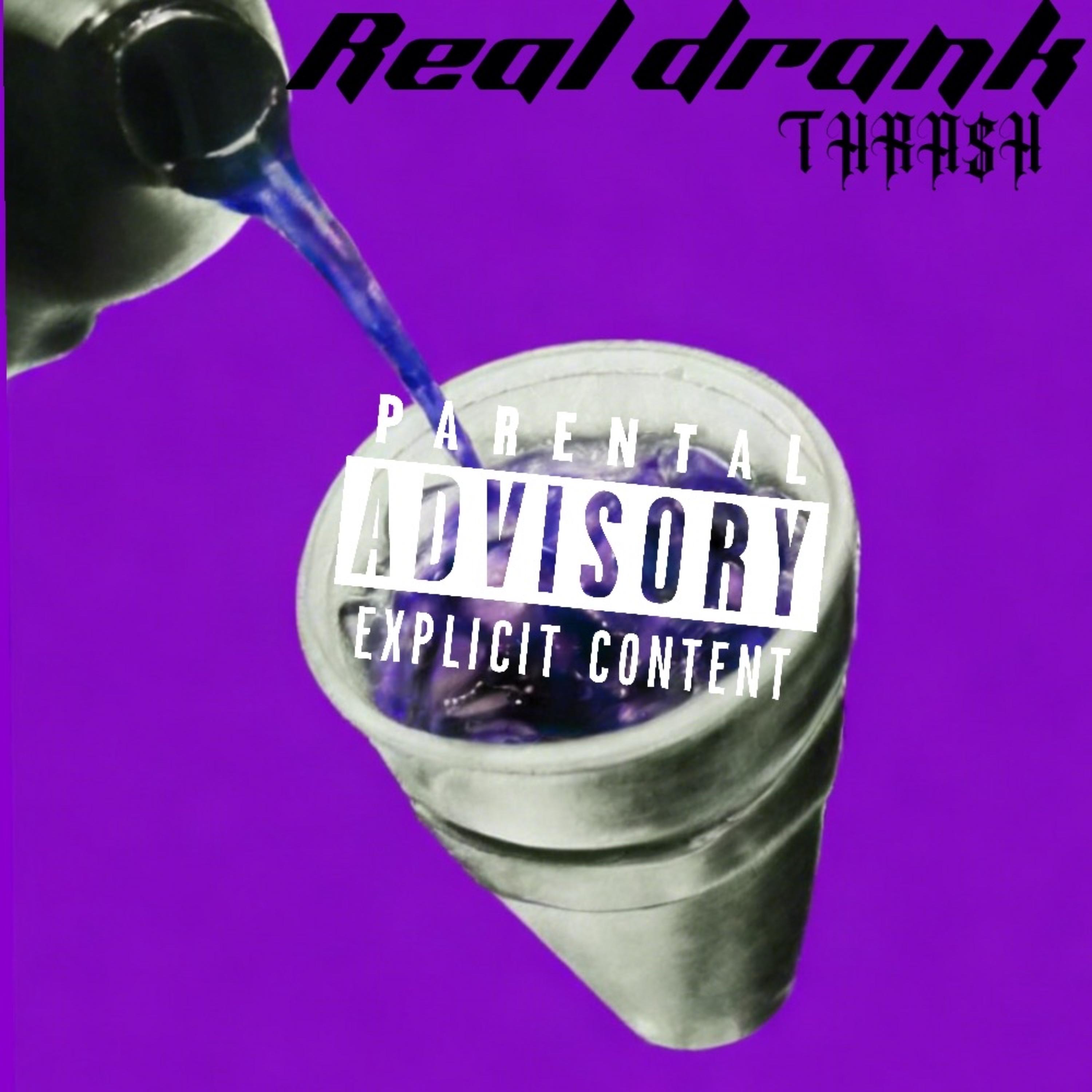 Real Drank artwork