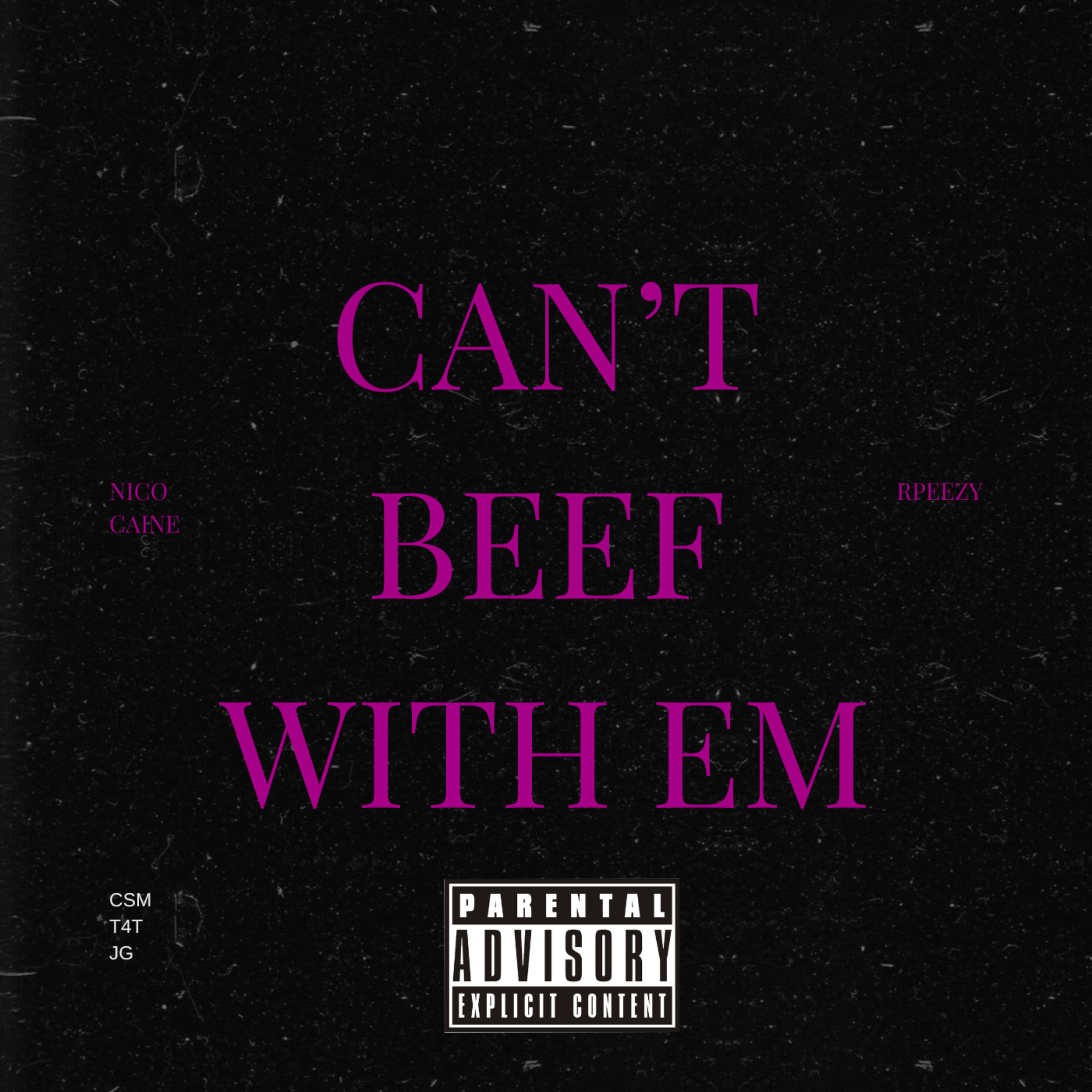 Can't Beef With Em artwork