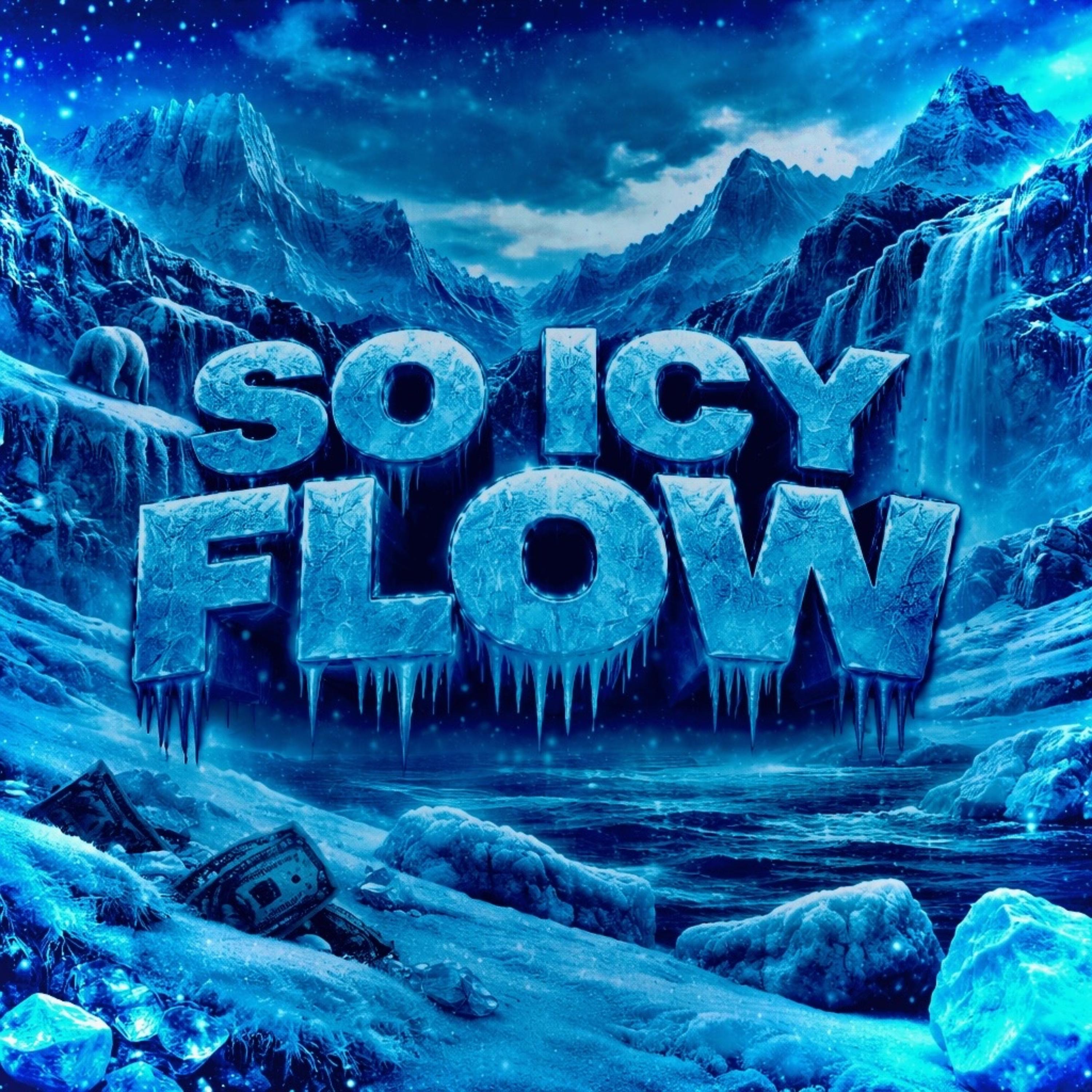 SO ICY FLOW Pt.2 artwork