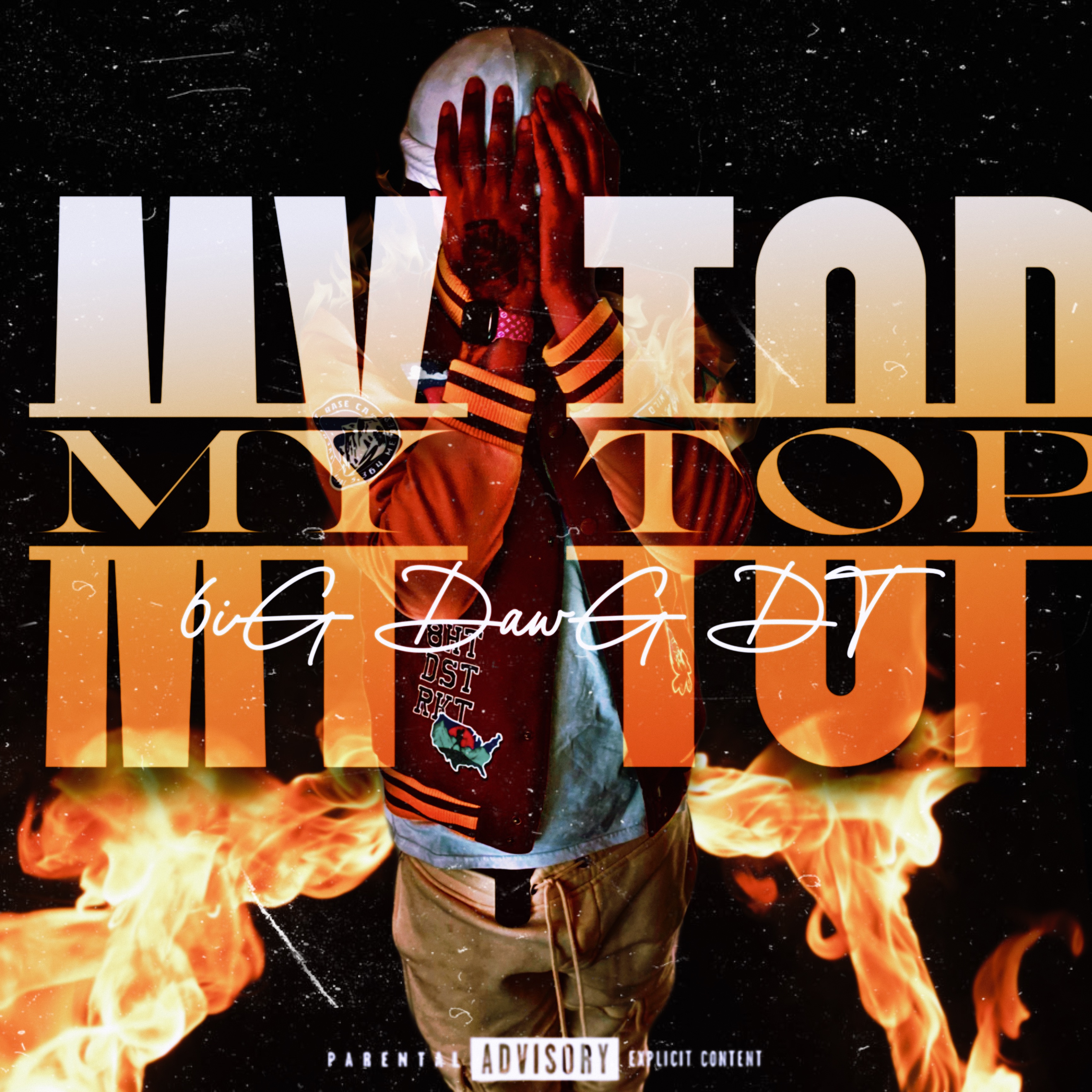 My Top by 6iG DawG DT cover art