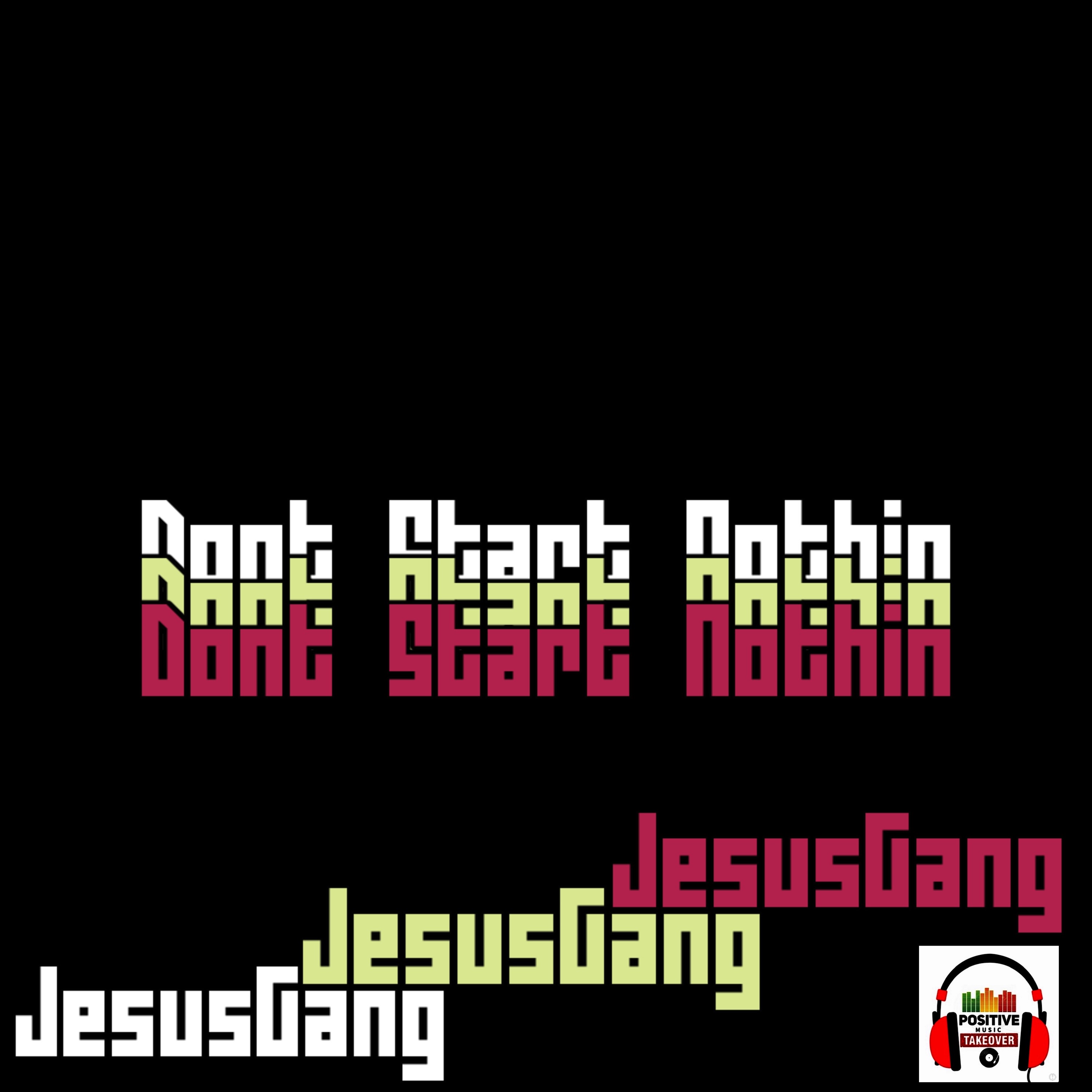 Dont Start Nothin artwork