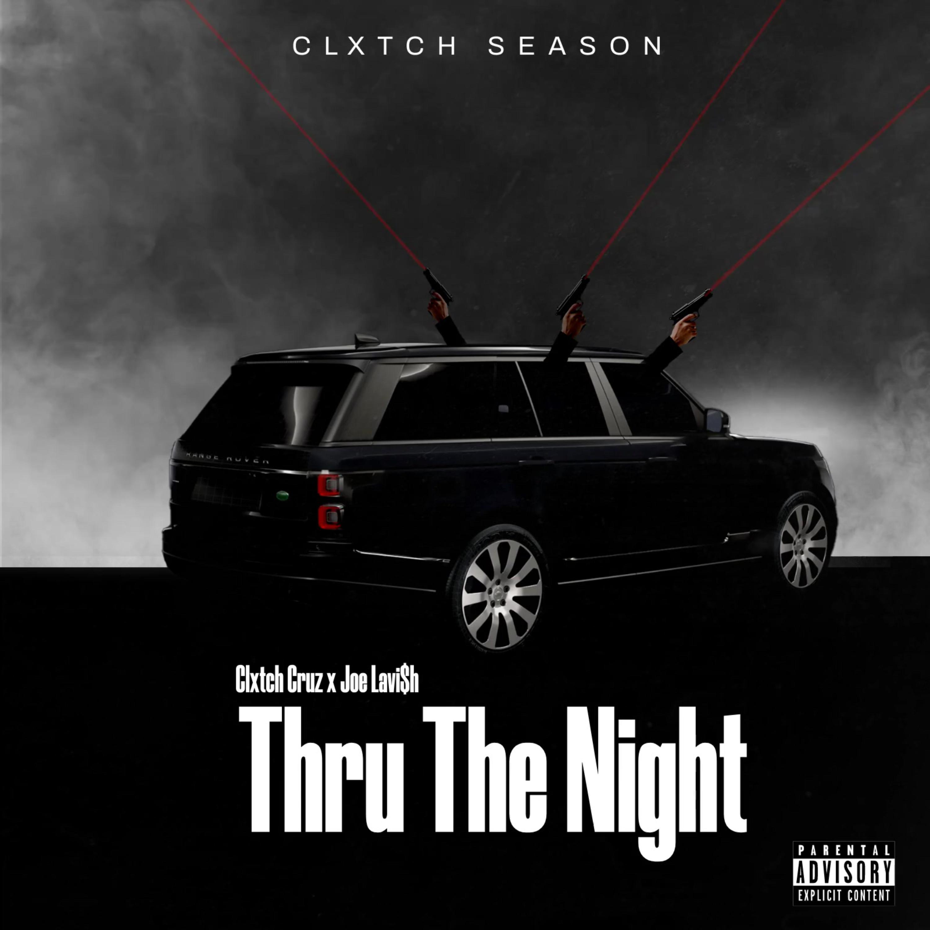 Thru The Night by Clxtch Cruz cover art