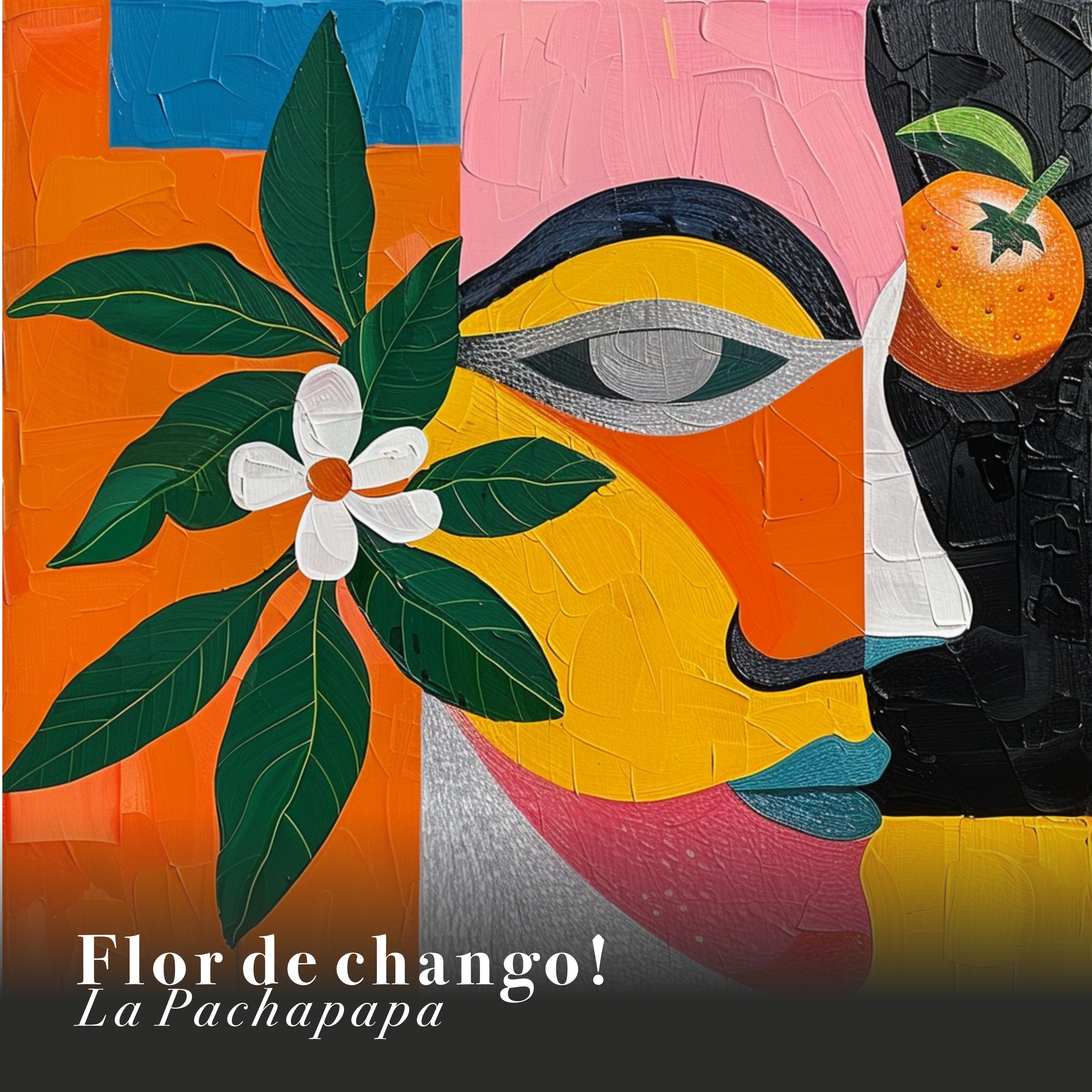 Flor de Chango! artwork