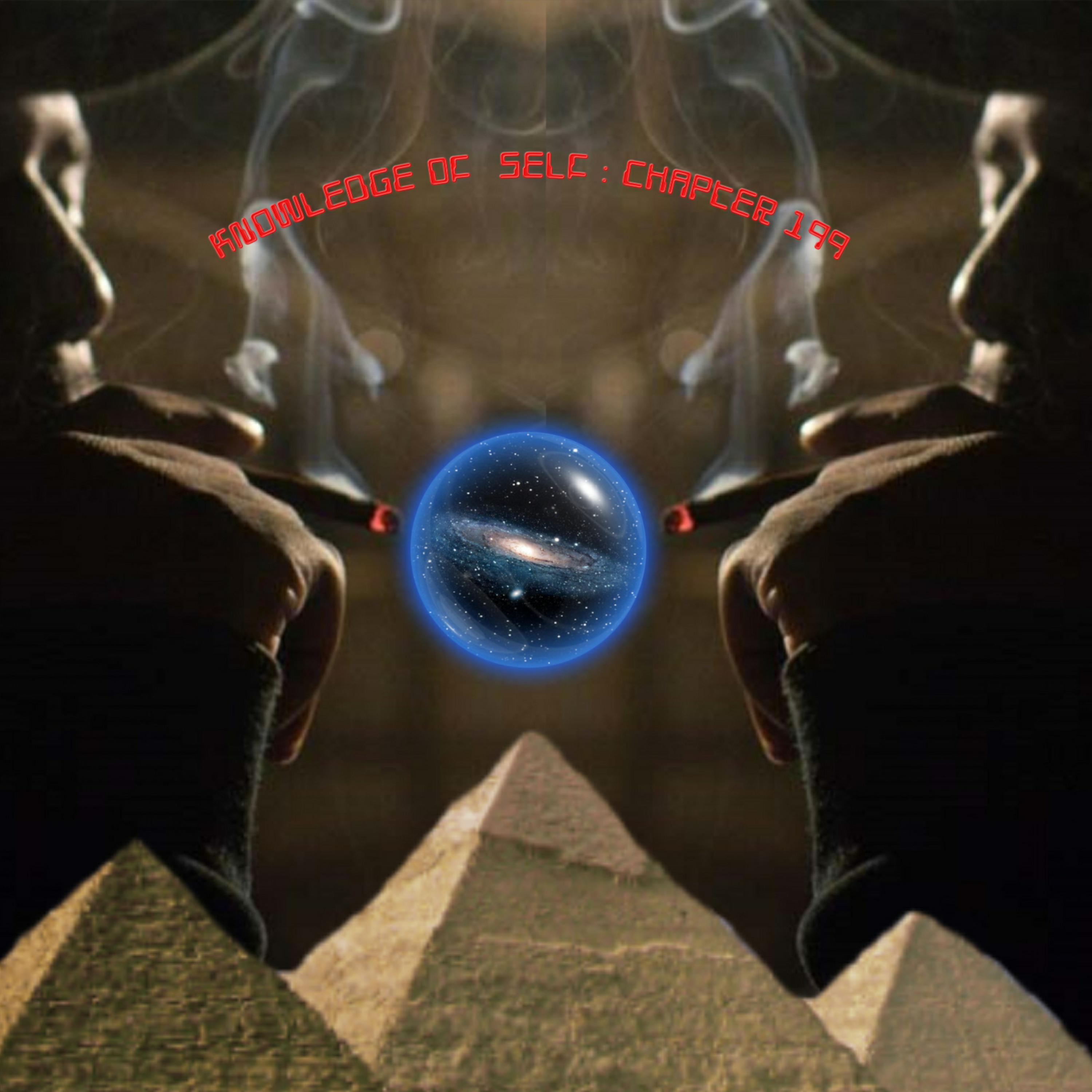 KNOWLEDGE OF SELF : CHAPTER 199 artwork