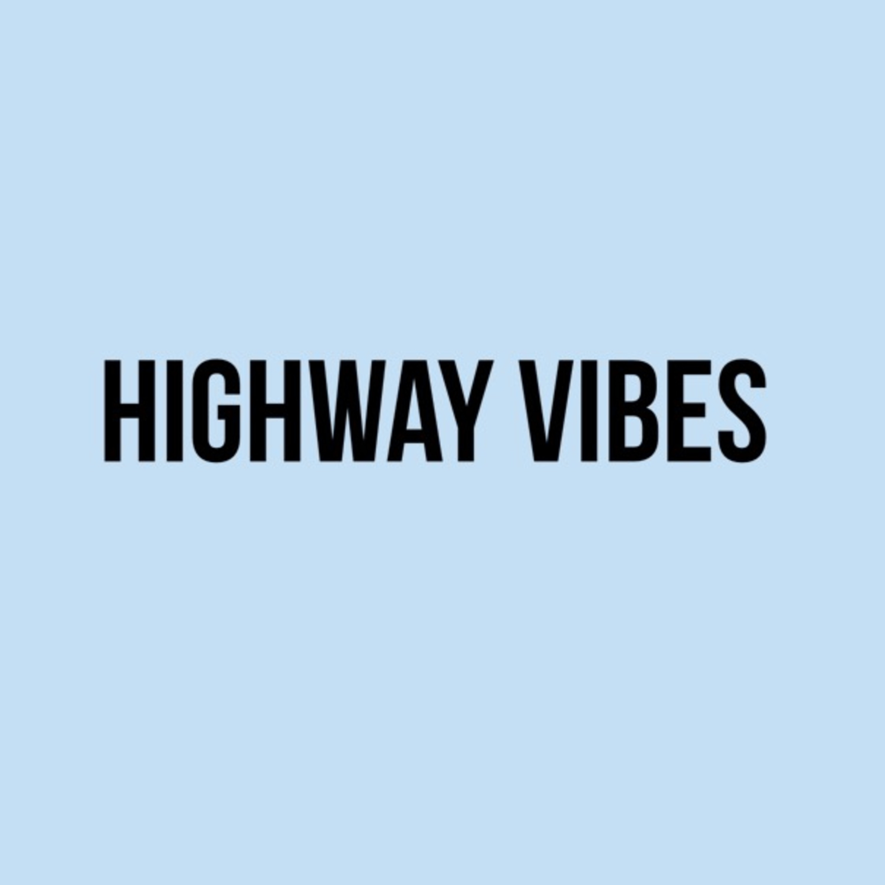 Highway Vibes artwork