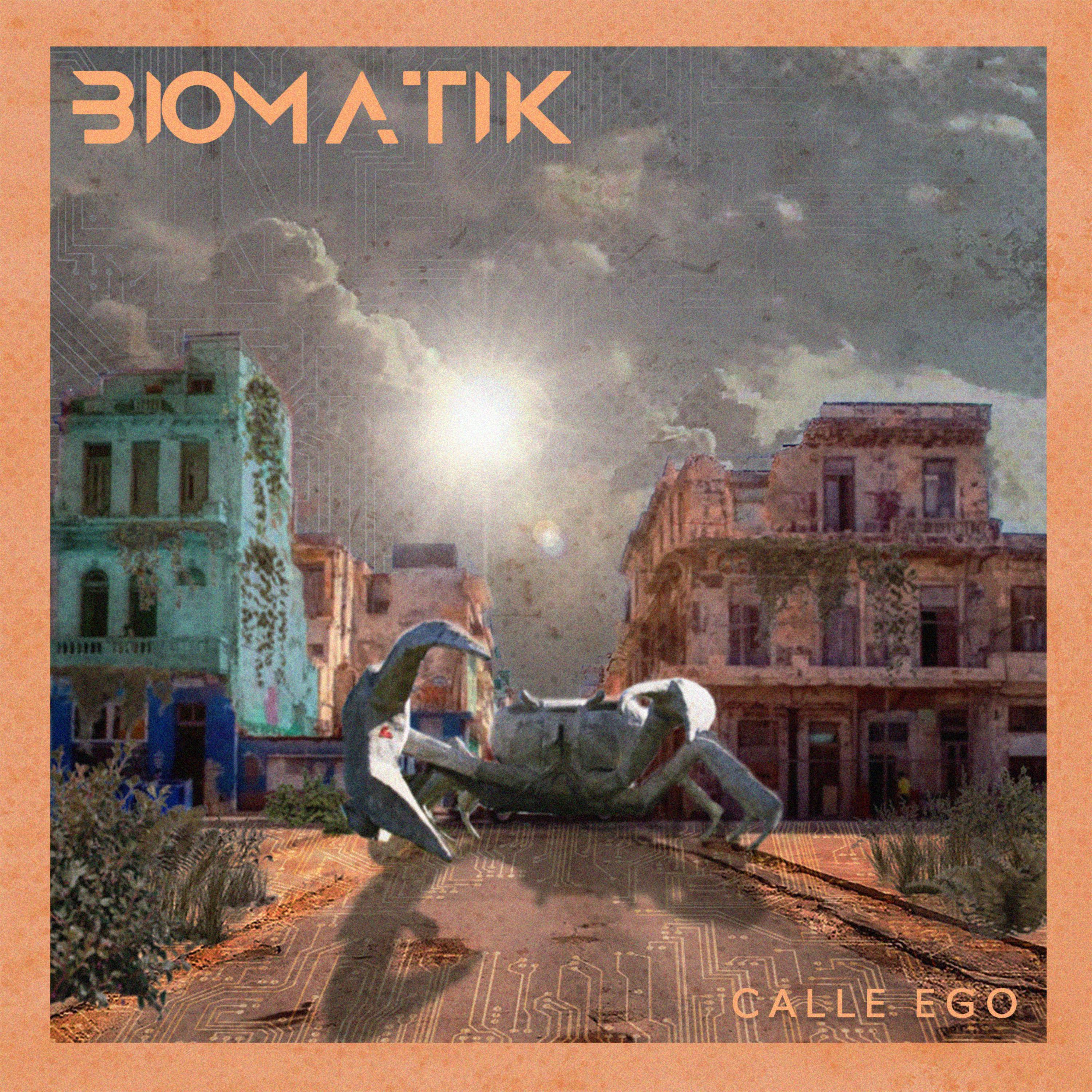 Calle Ego by Biomatik cover art