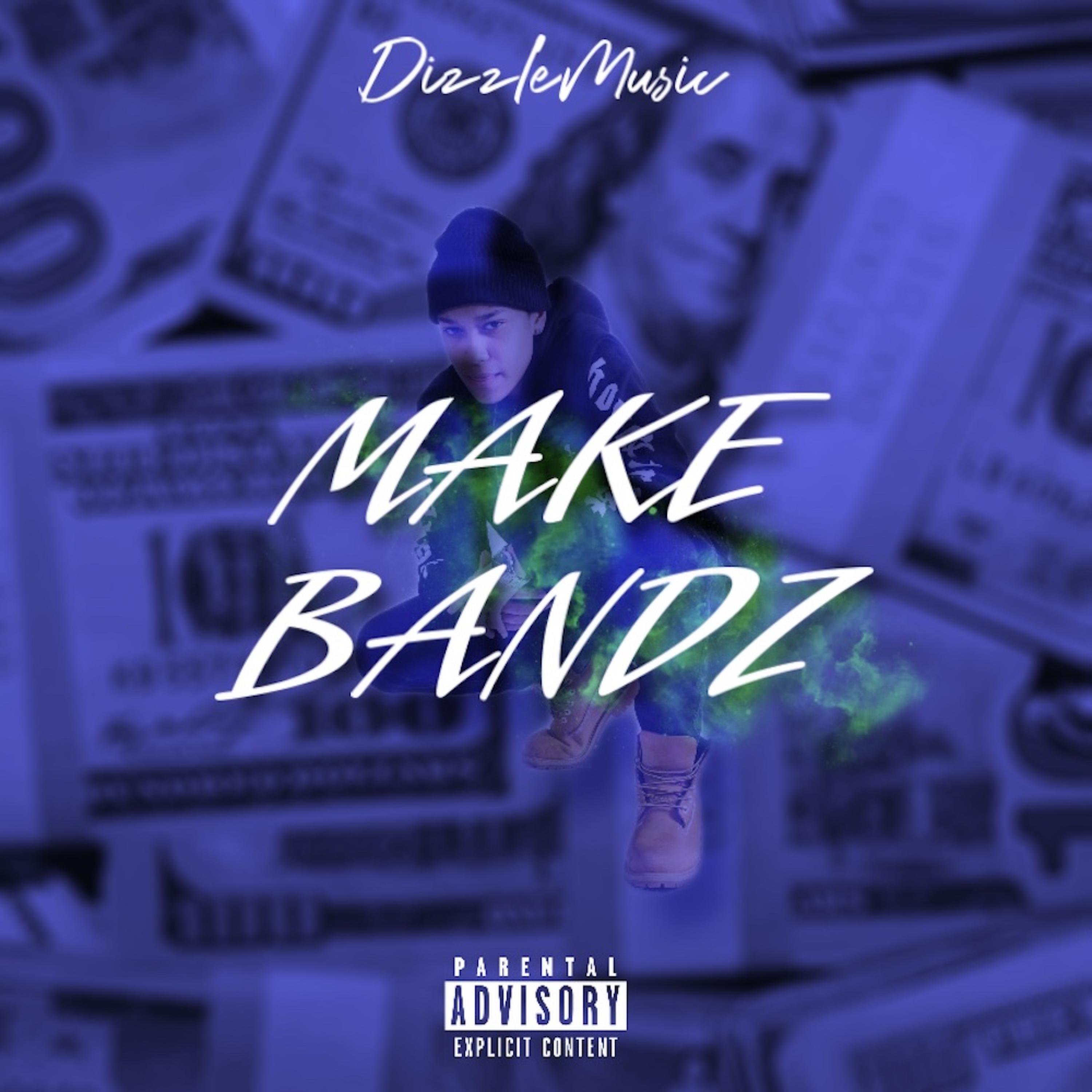 Make Bandz artwork