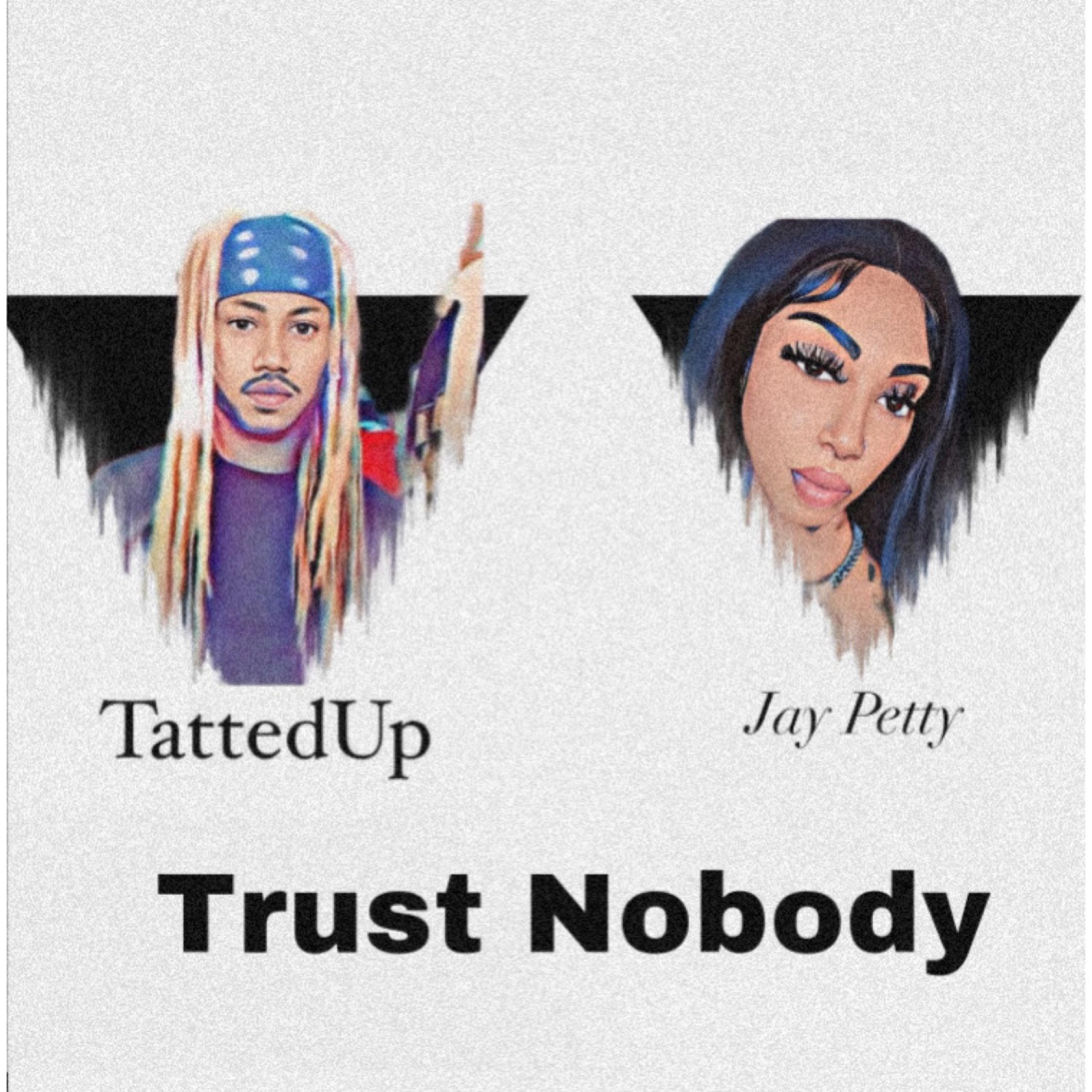 Trust Nobody artwork