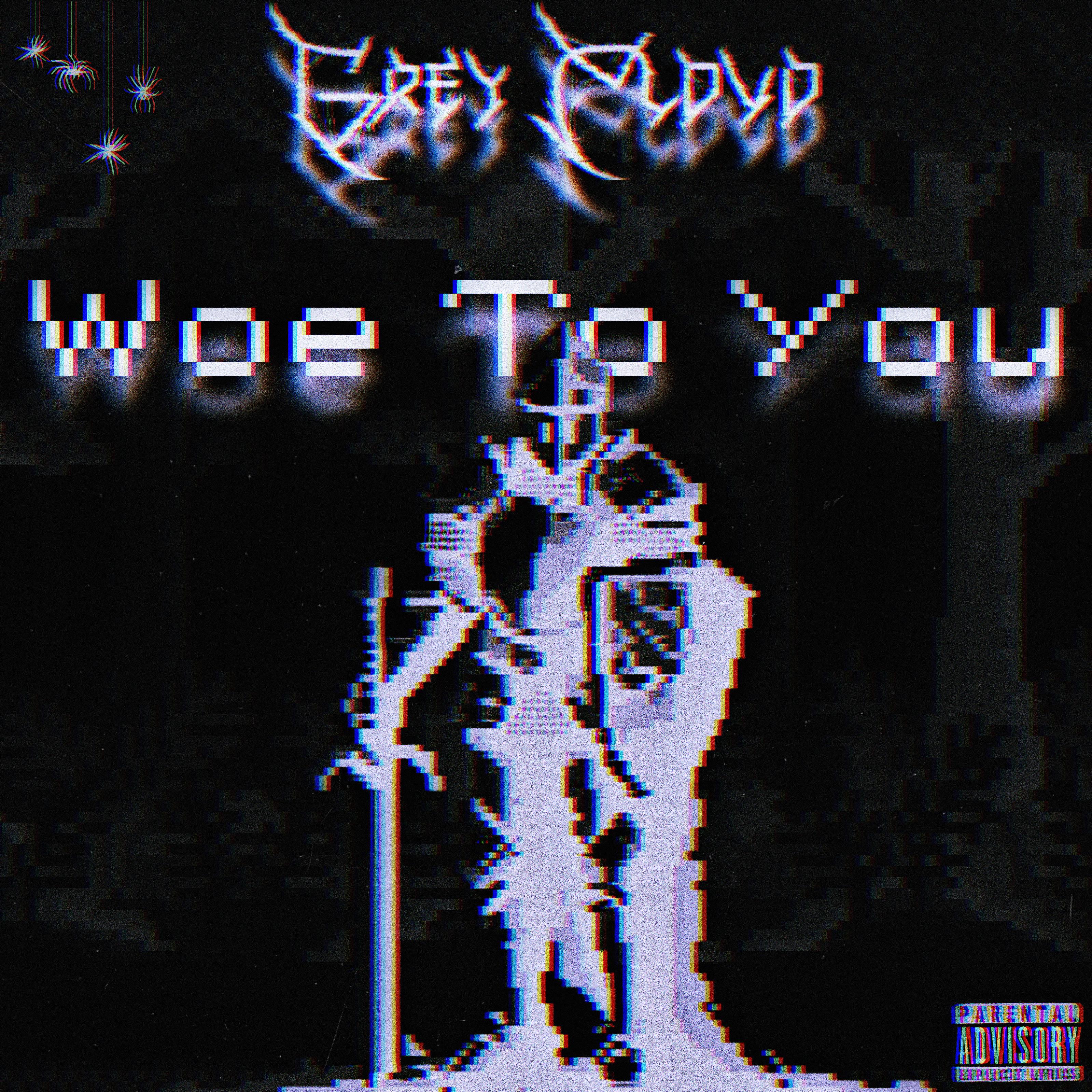 Woe To you by GreyClovd cover art