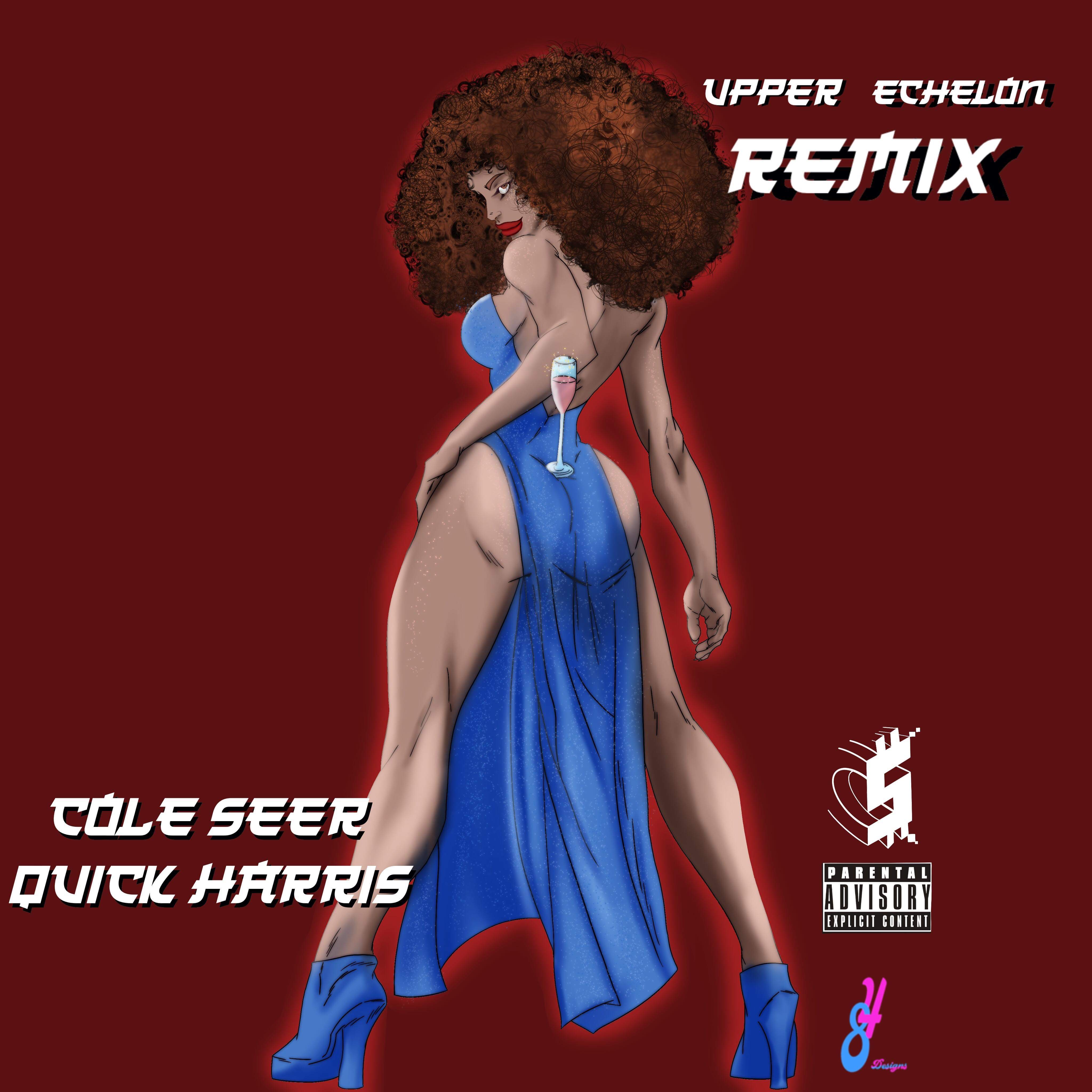 UPPER ECHELON REMIX artwork