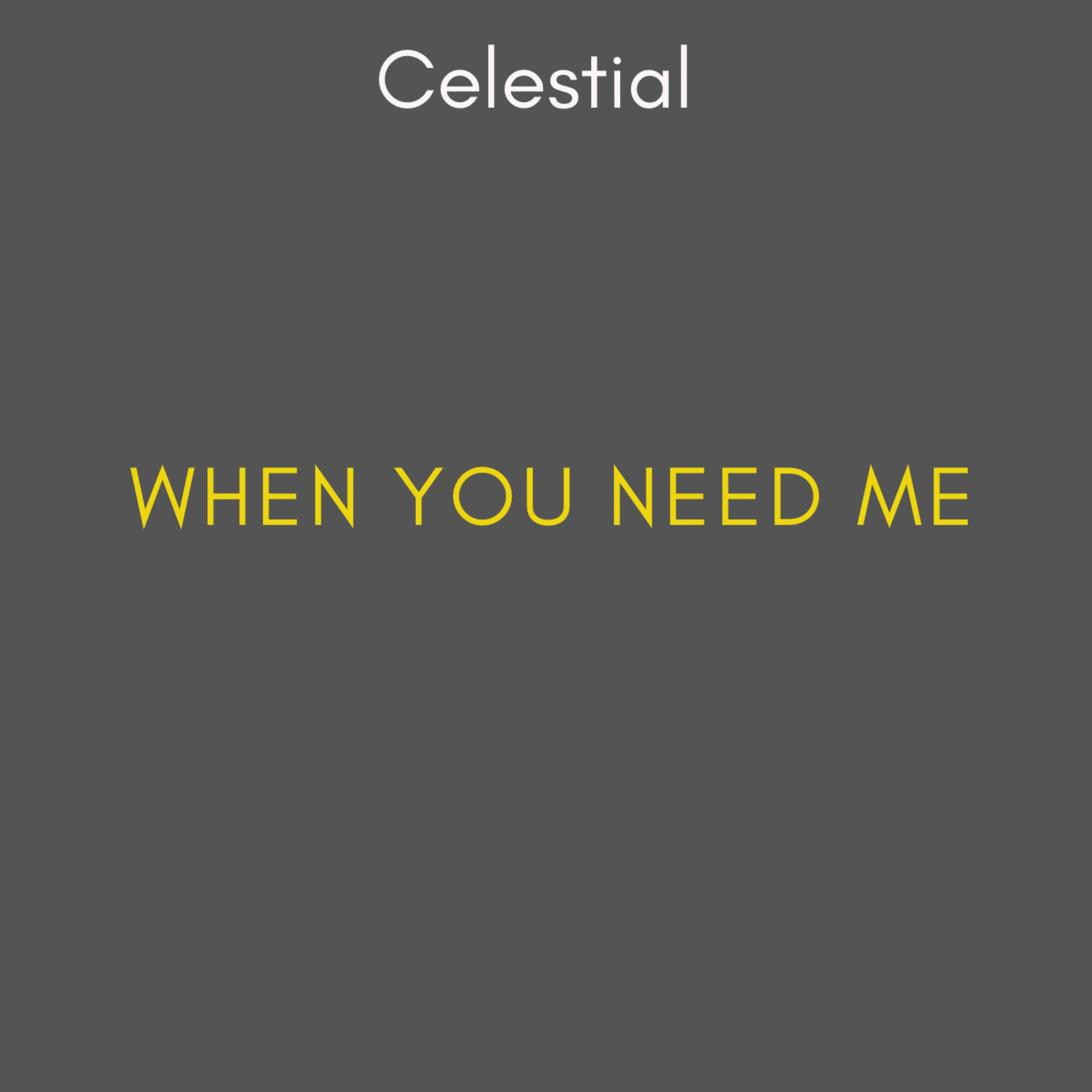 When you need me artwork