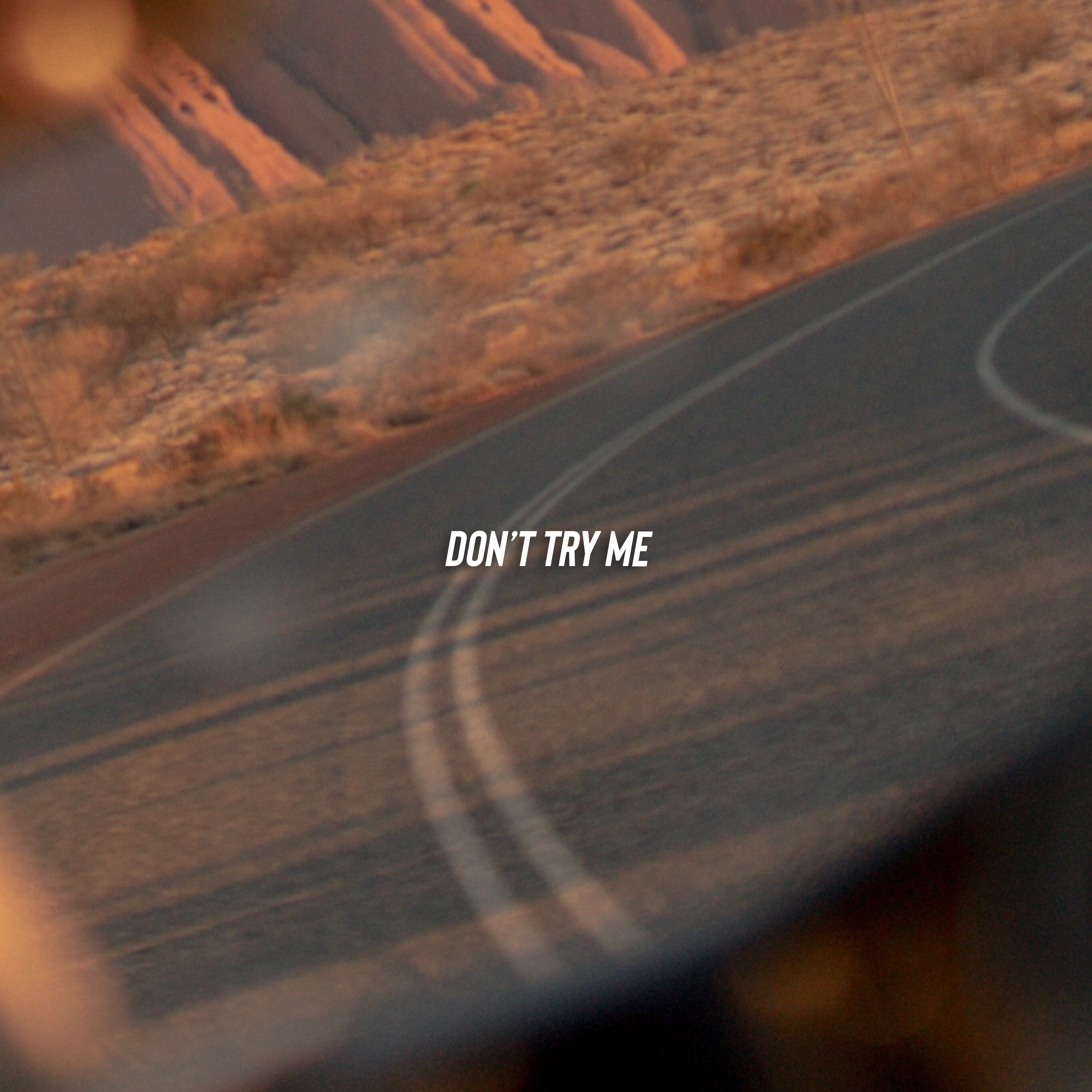 DON'T TRY ME by Nino Fricano cover art