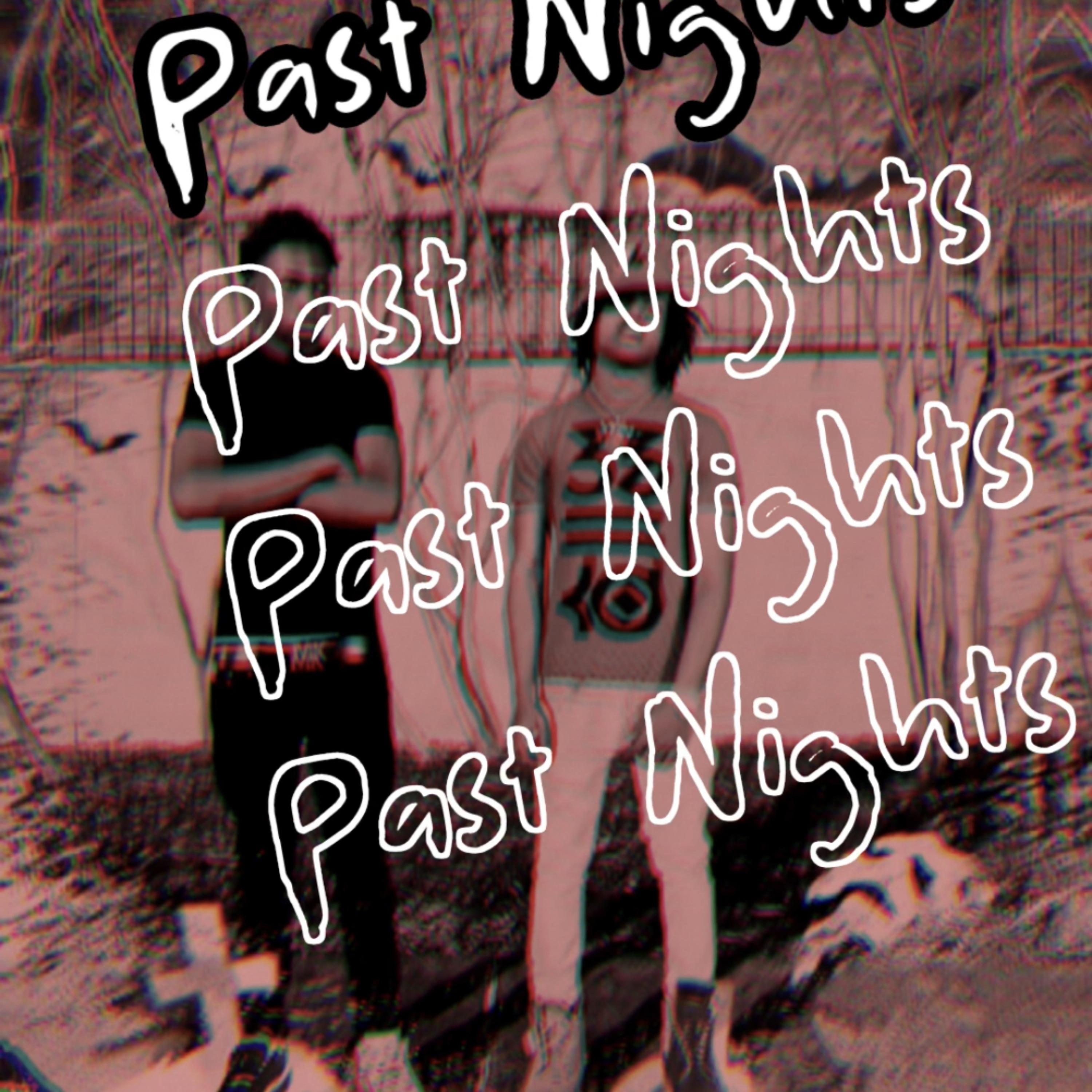 Past Nights artwork