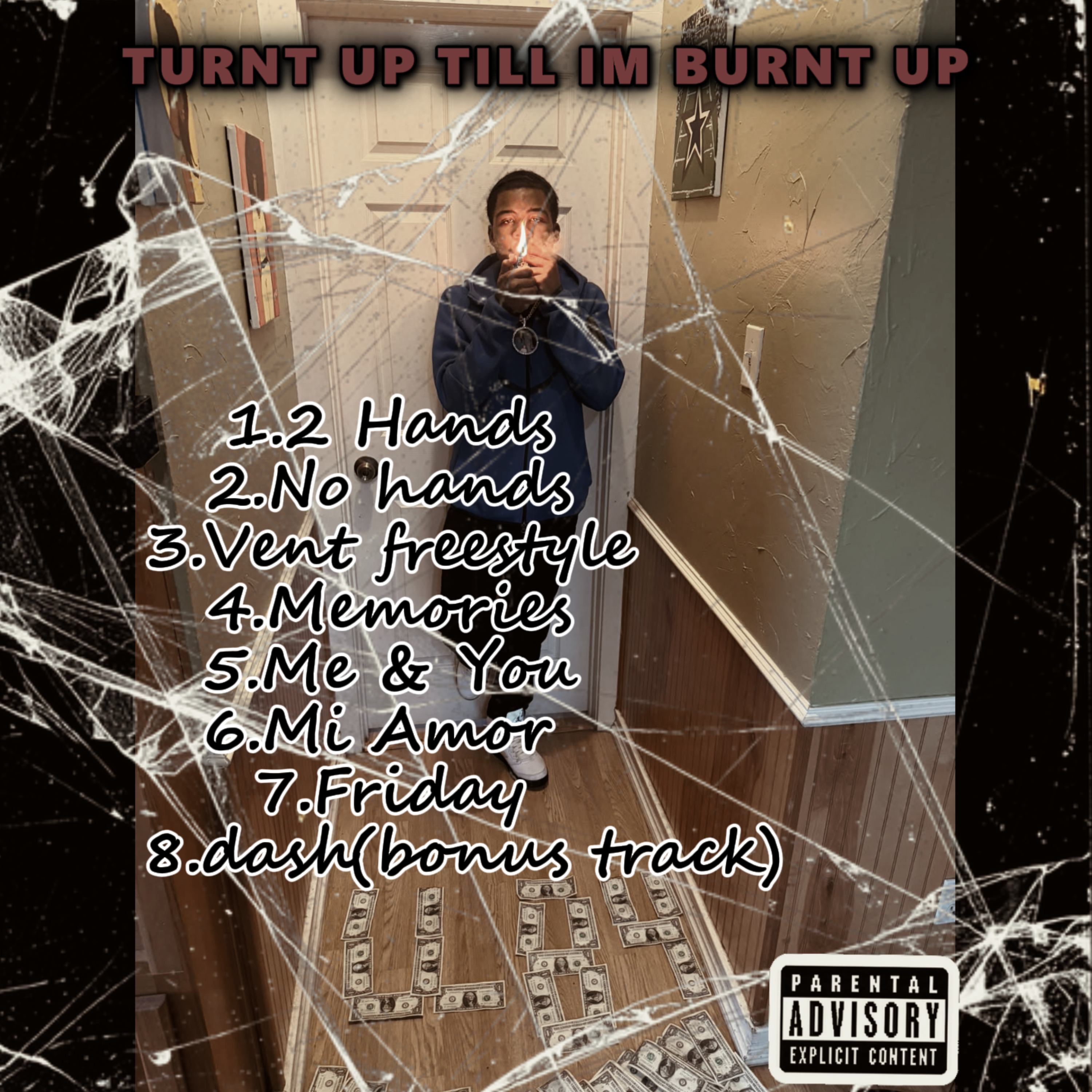 Turnt Up Til Im Burnt Up by Dpap cover art