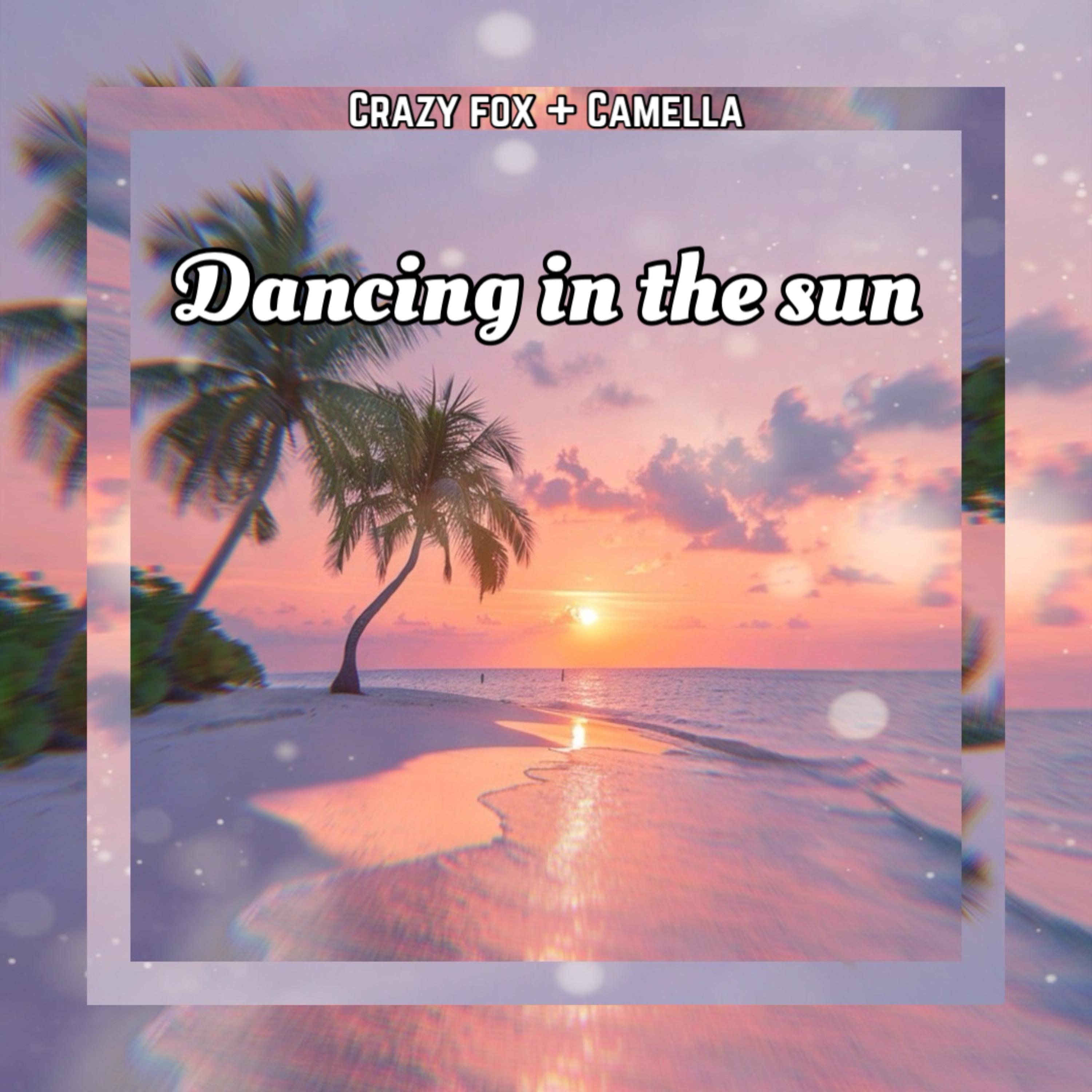 Dancing In The Sun artwork