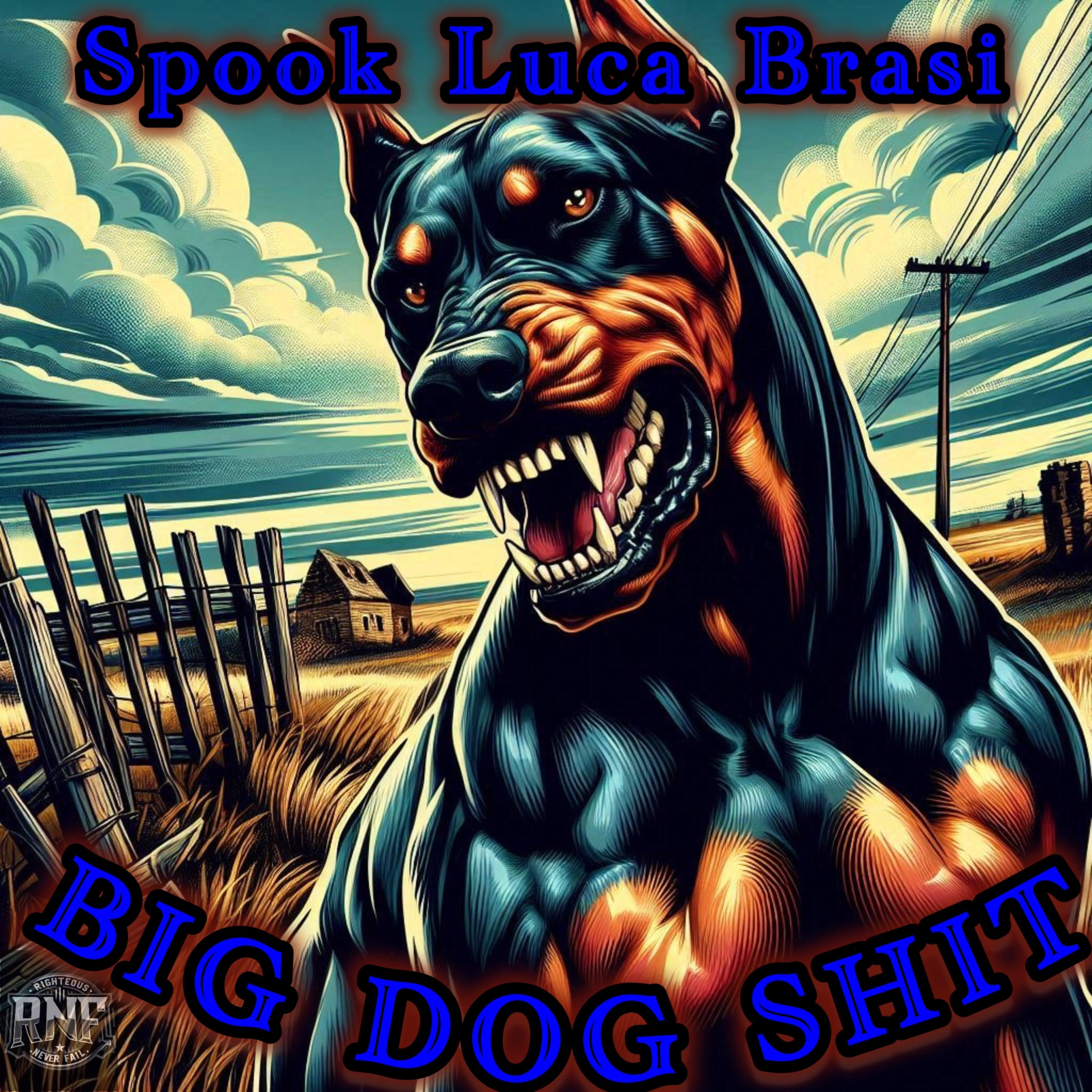 Big Dog Shit artwork