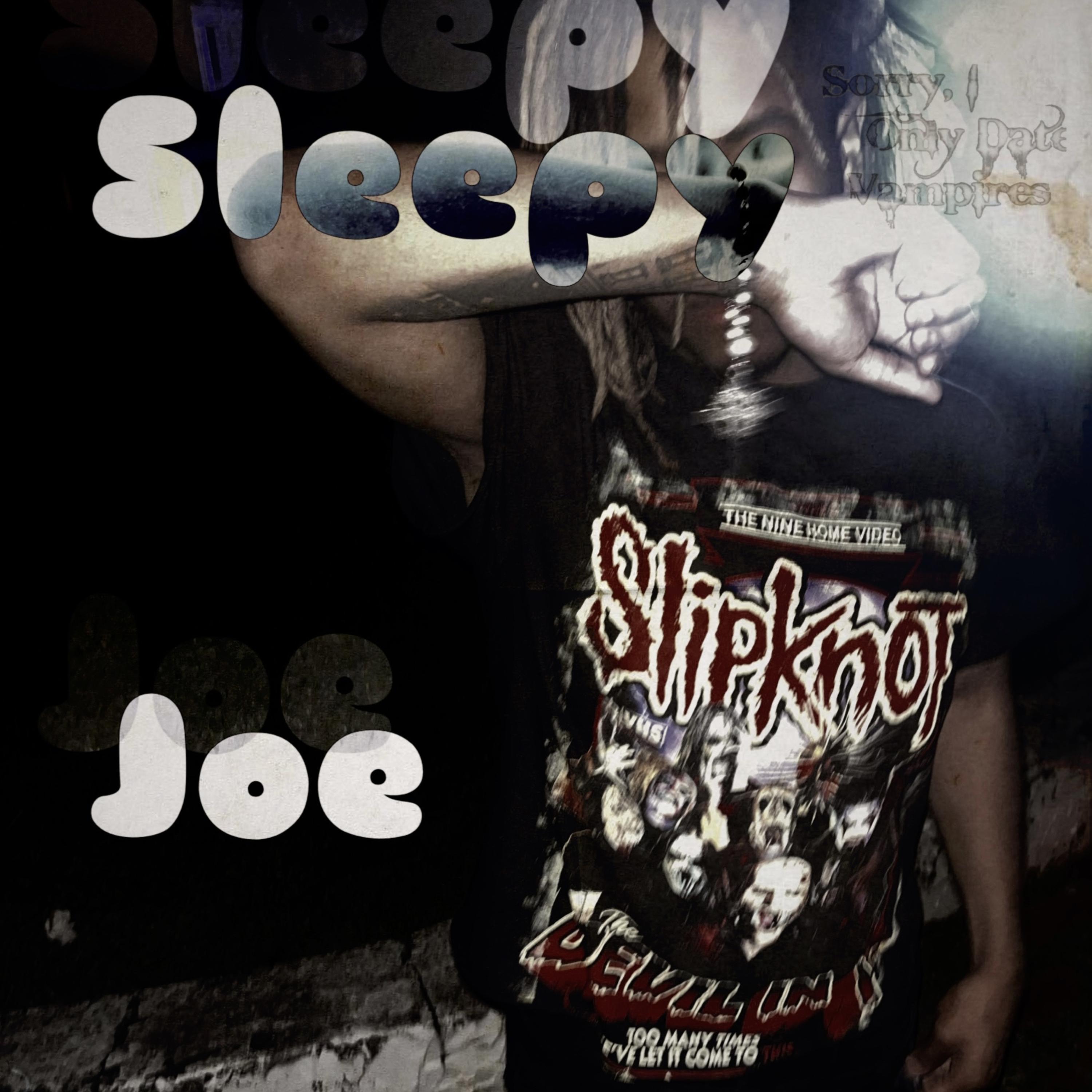 Sleepy Joe artwork