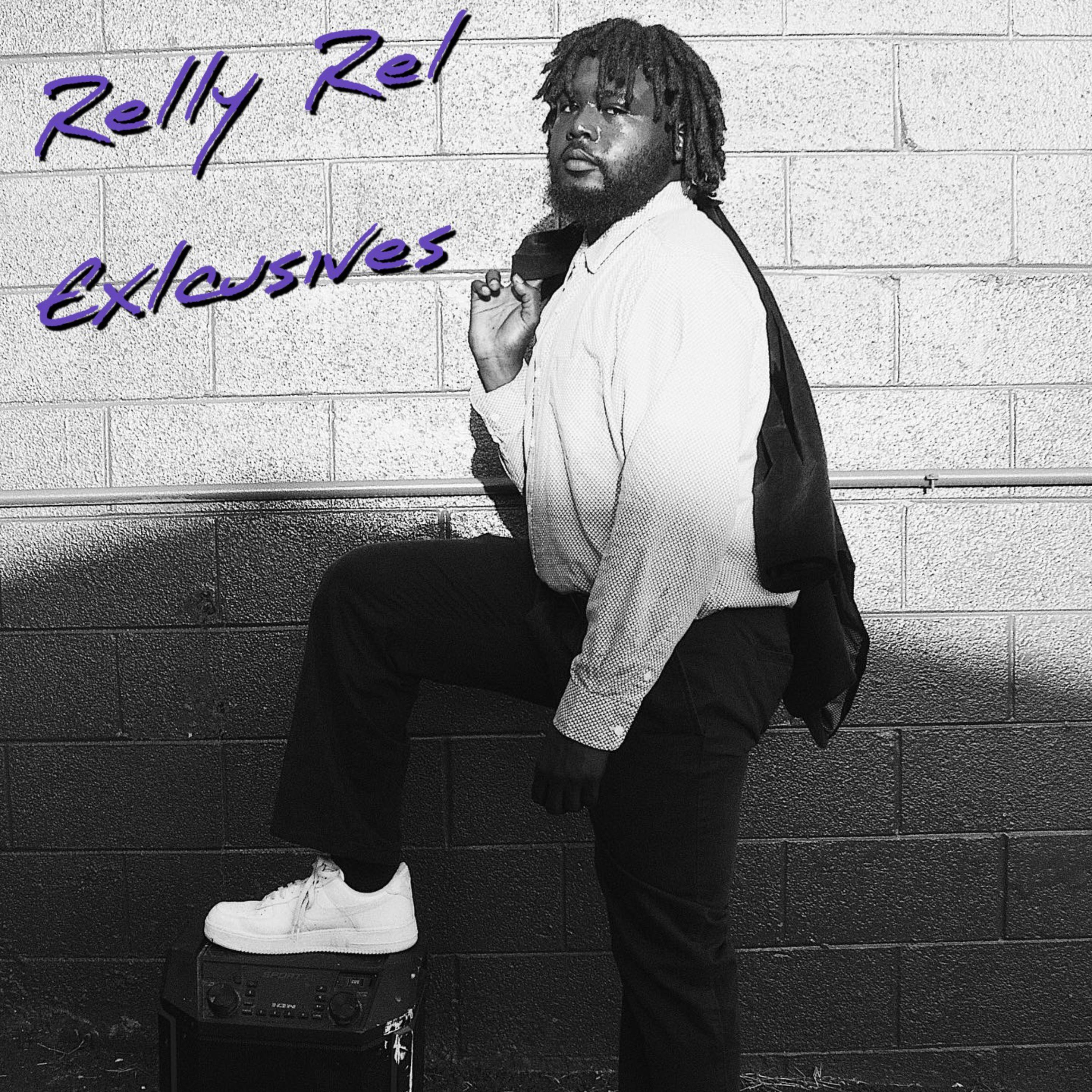 Relly Rel Exclusives artwork