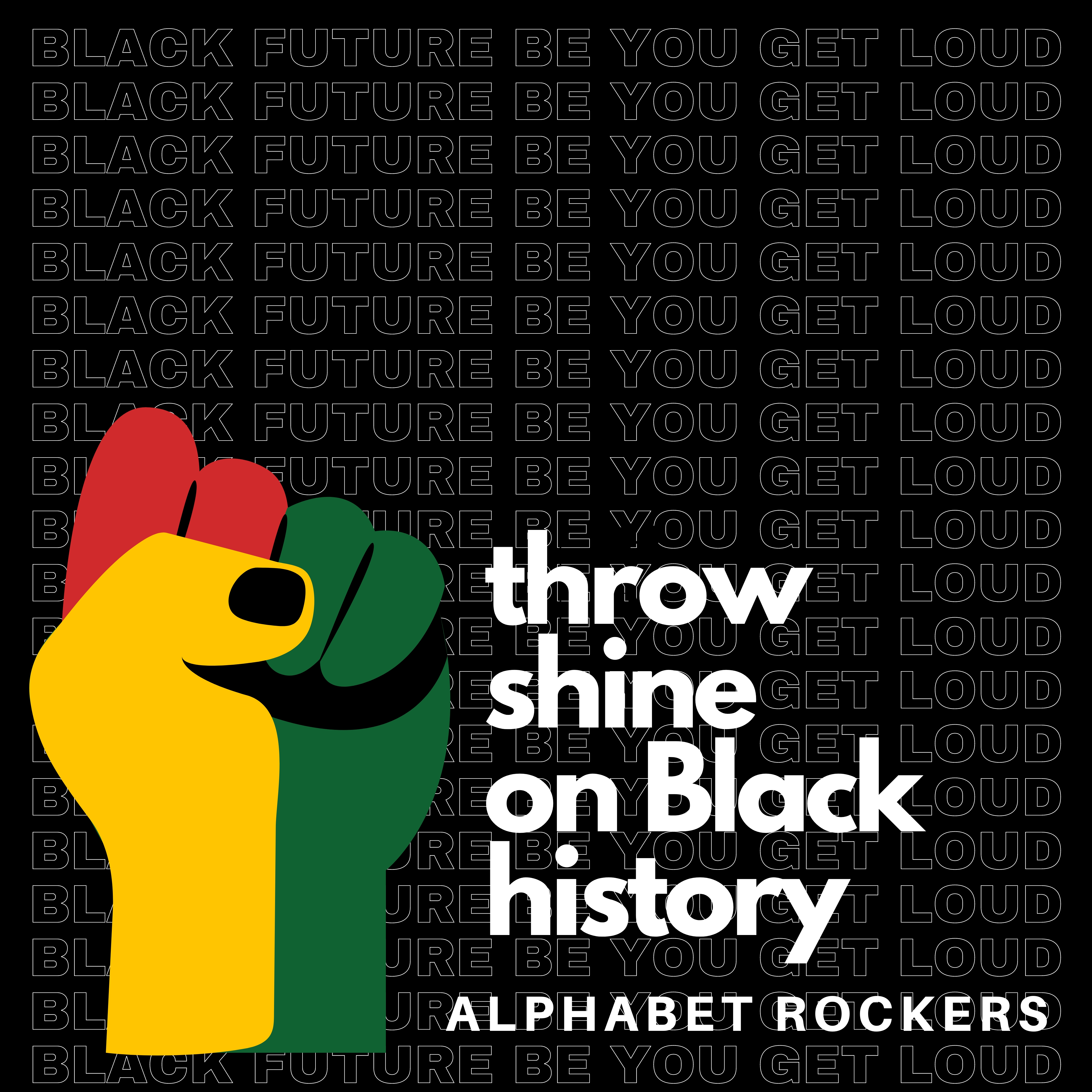 Throw Shine on Black History artwork