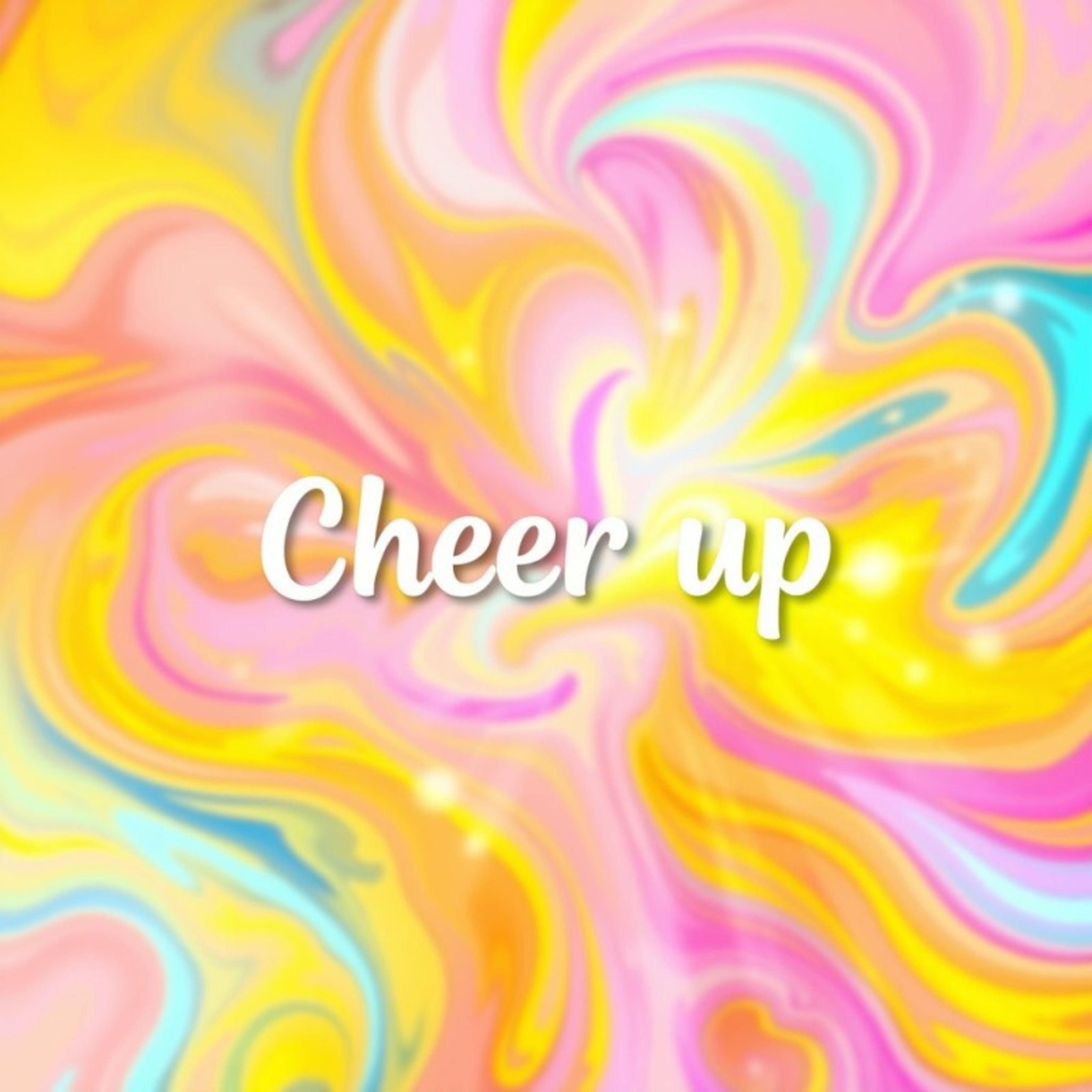 Cheer up(힘내요, 그대) artwork