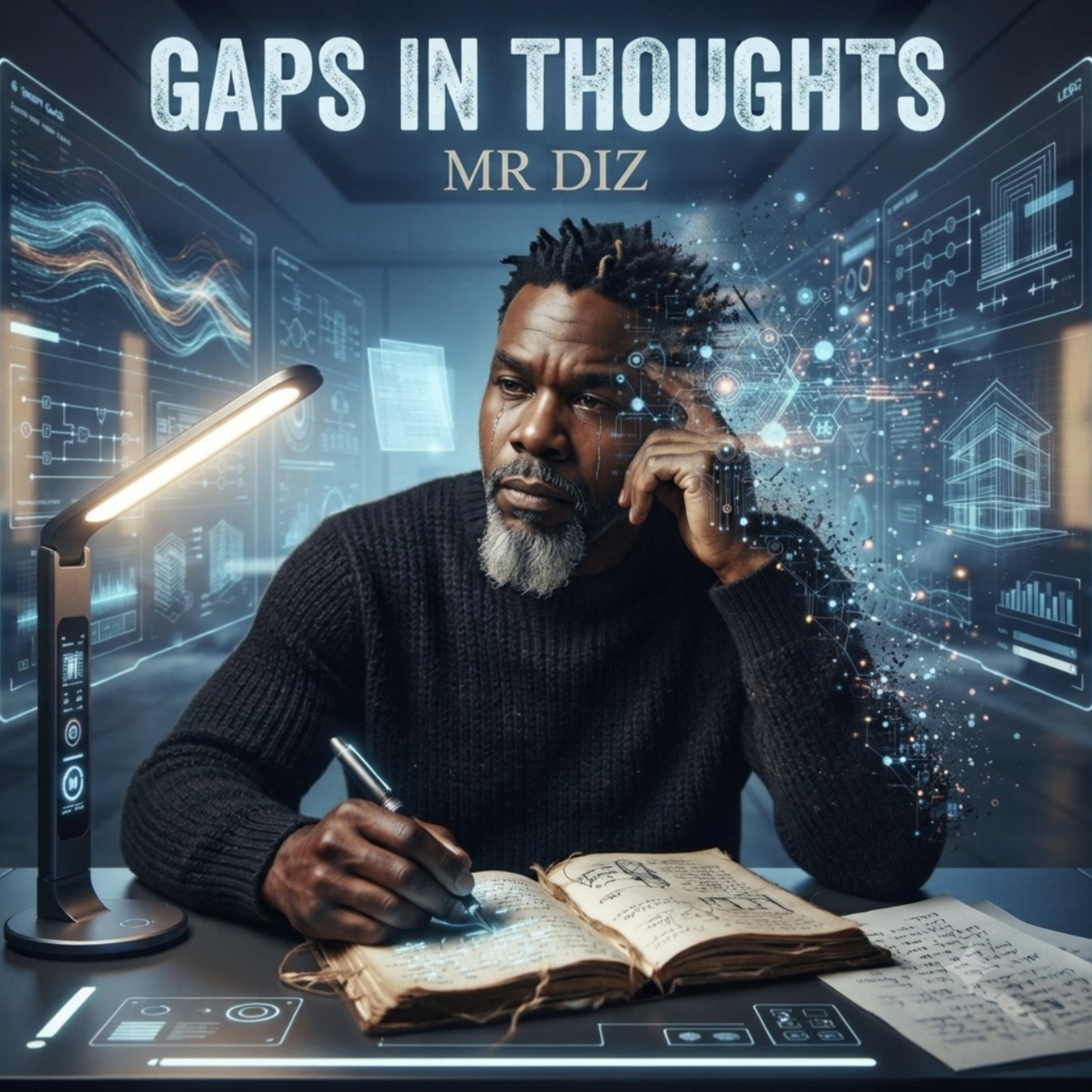 GAPS IN THOUGHTS by Mr Diz cover art