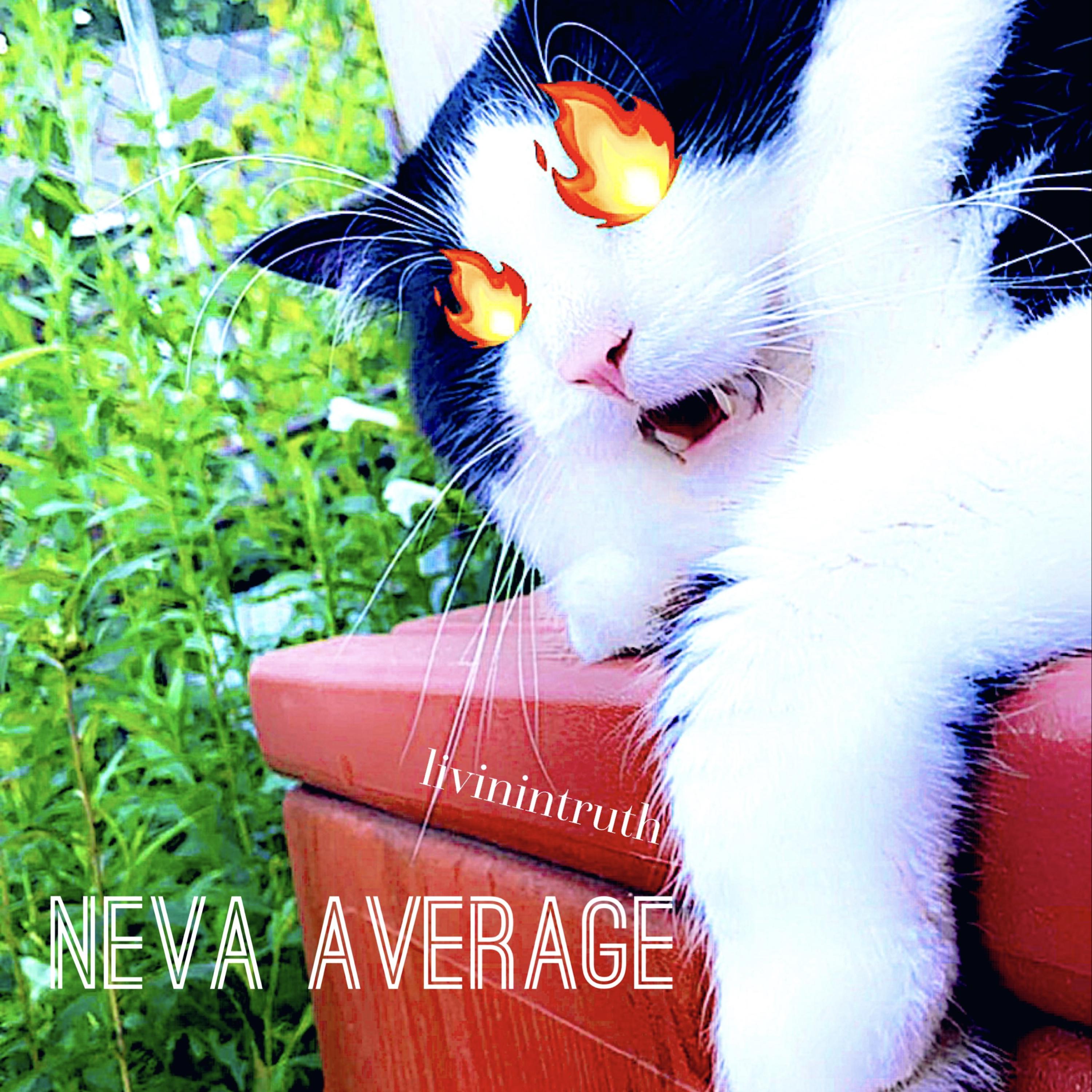 Neva Average by livinintruth  cover art