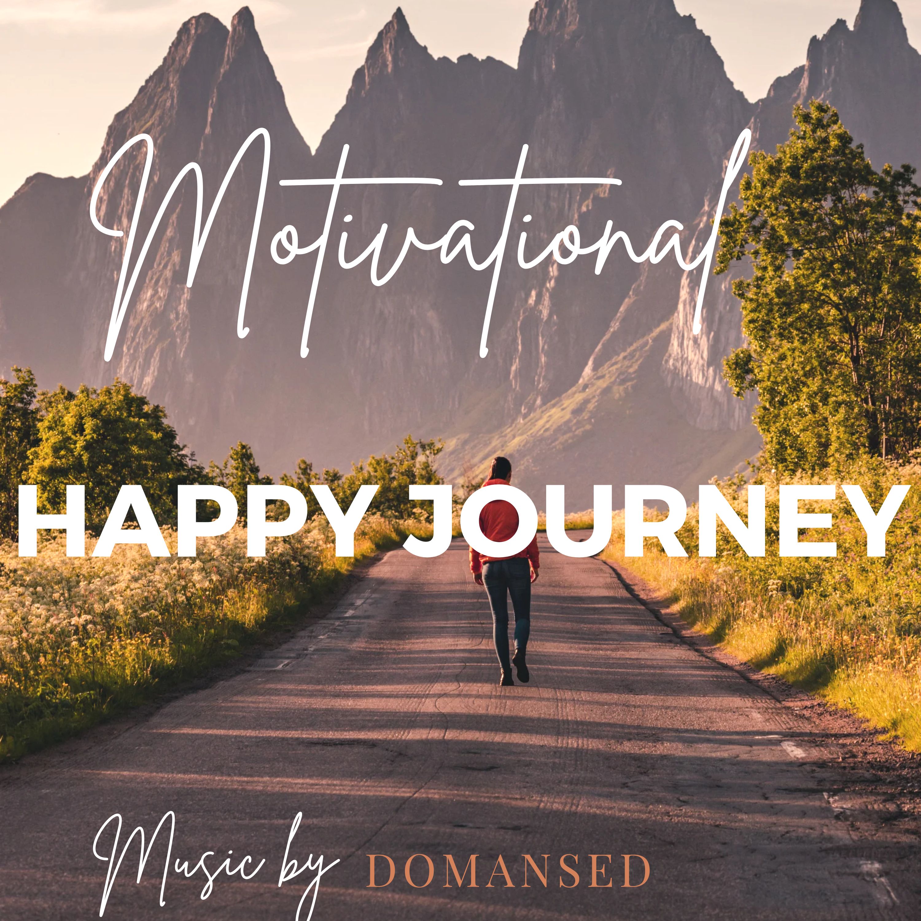 Motivational Happy Journey artwork