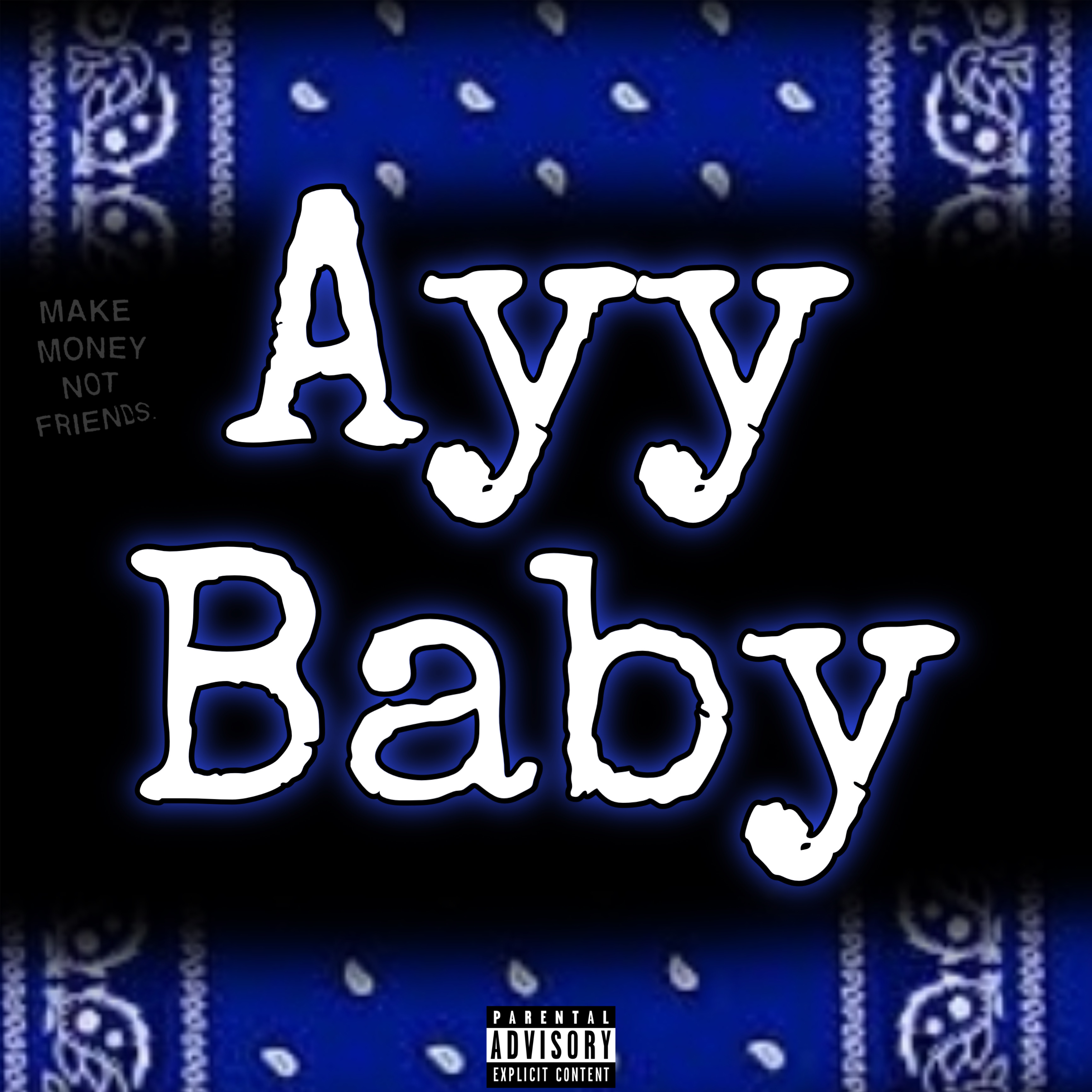 Ayy Baby artwork