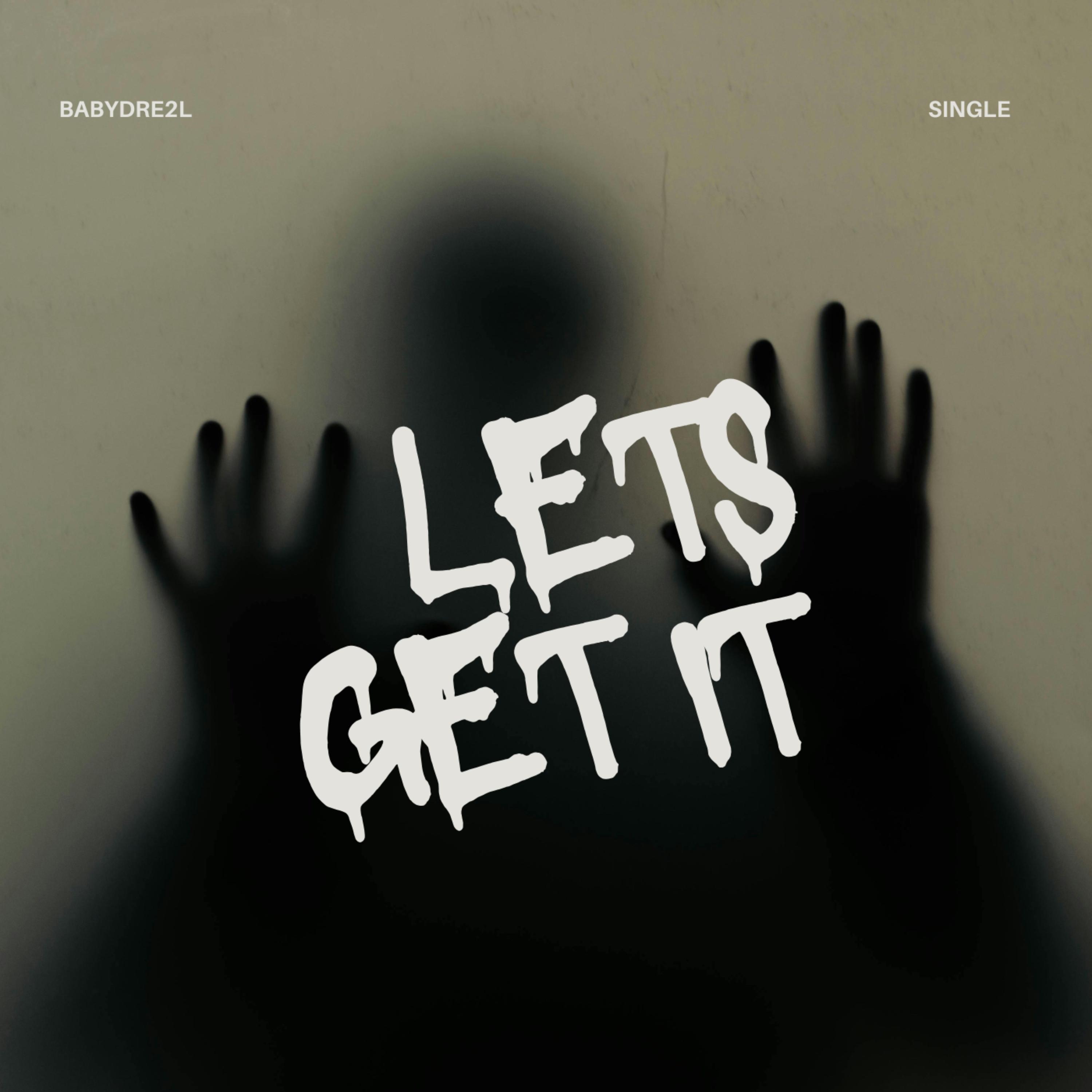 Let’s Get It artwork