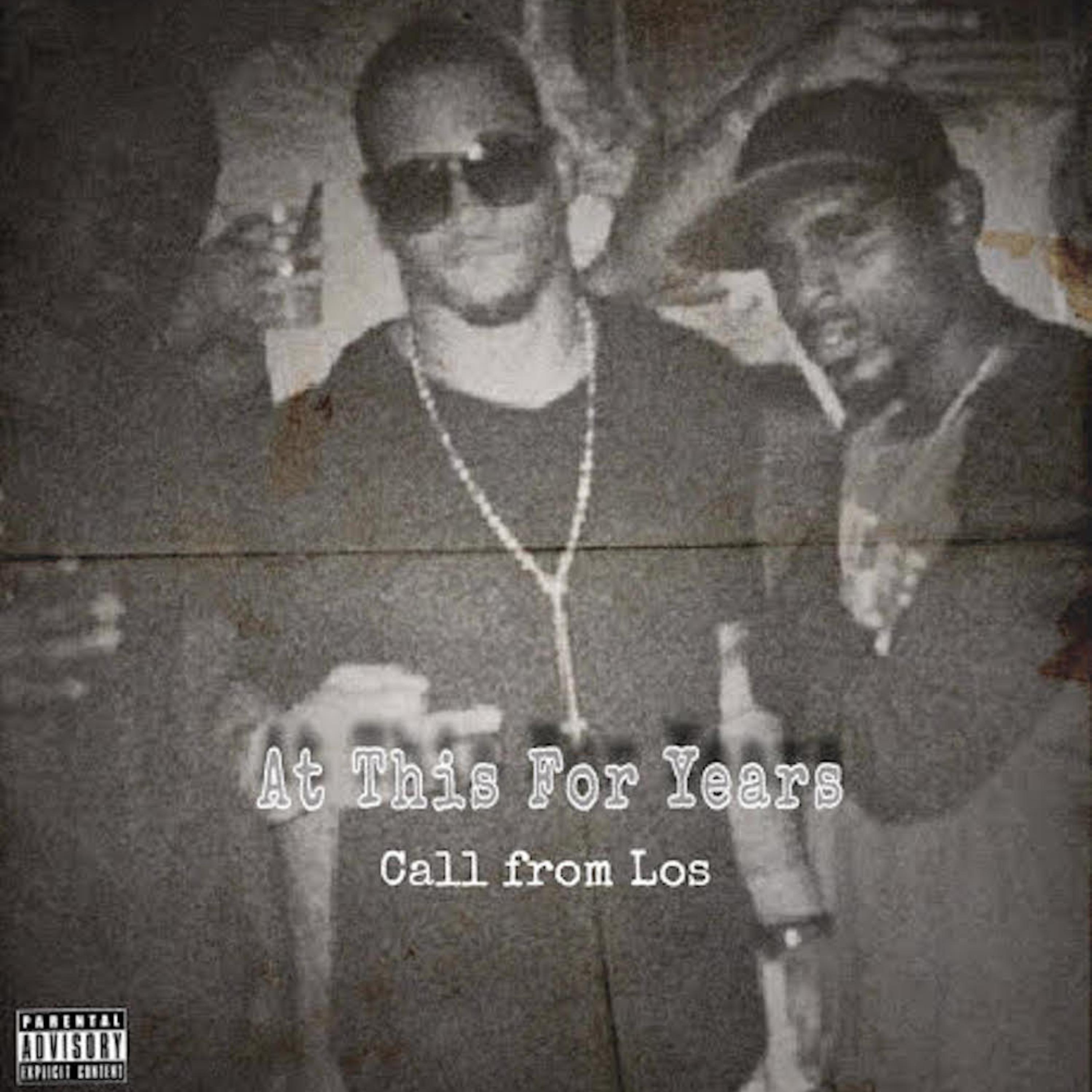 At This For Years ( Call From Los ) artwork