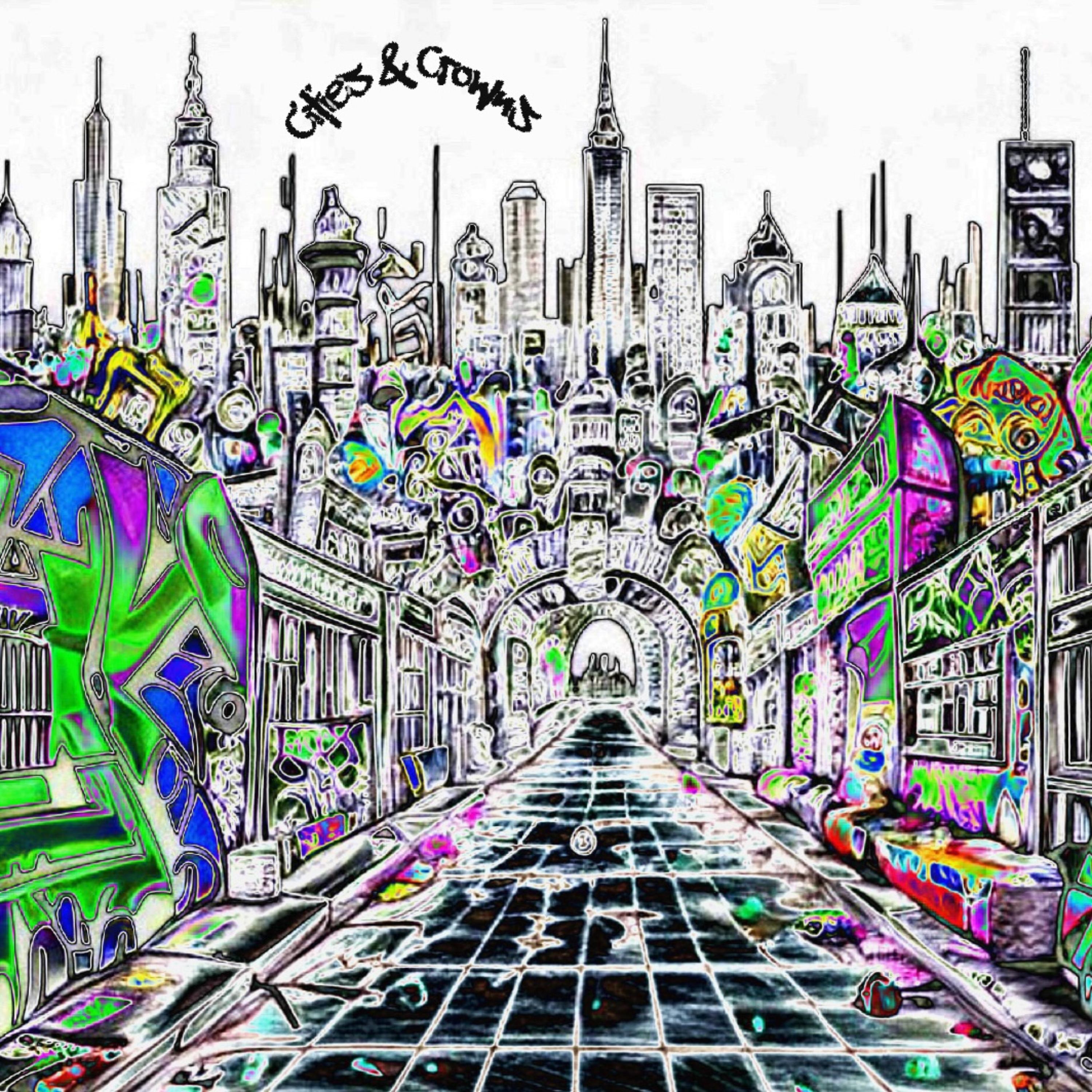 Cities & Crowns artwork