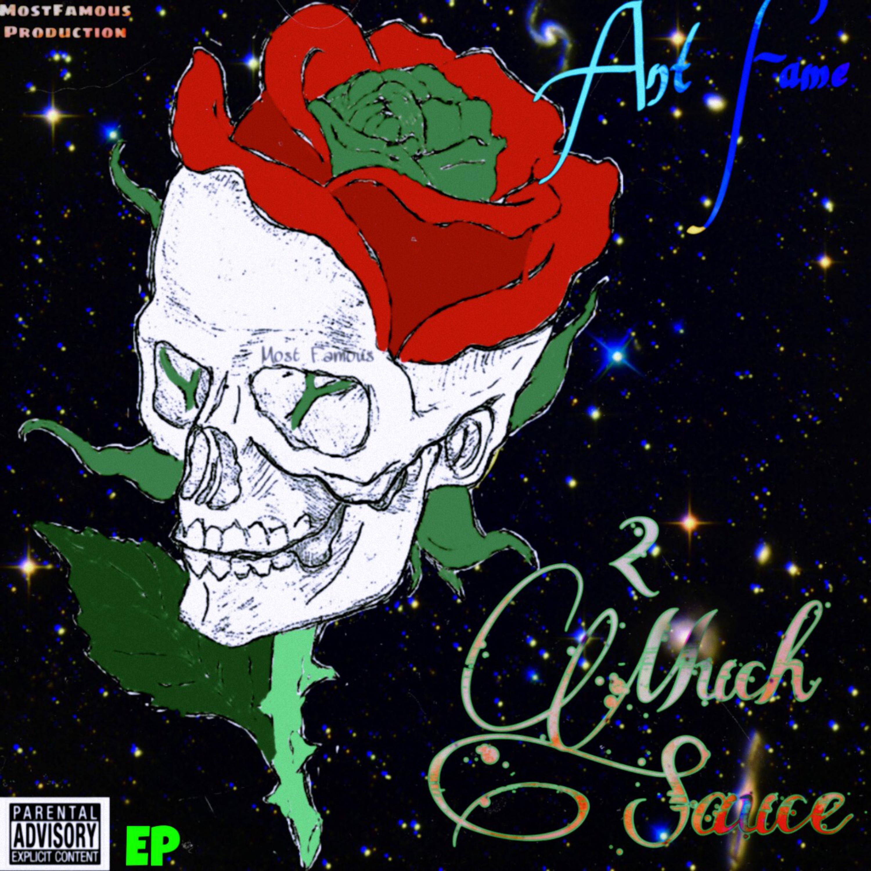 2 Much Sauce artwork