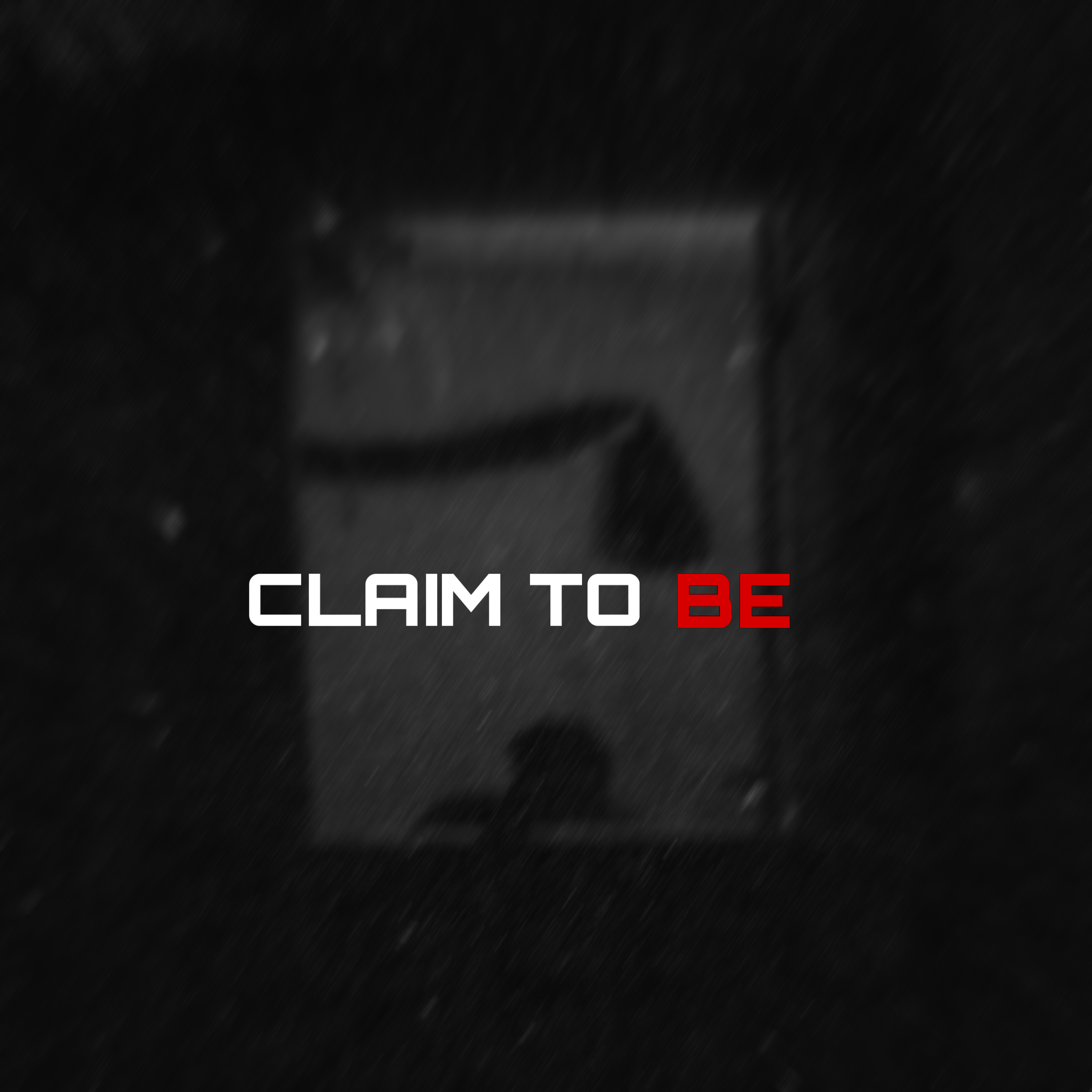 CLAIM TO BE artwork