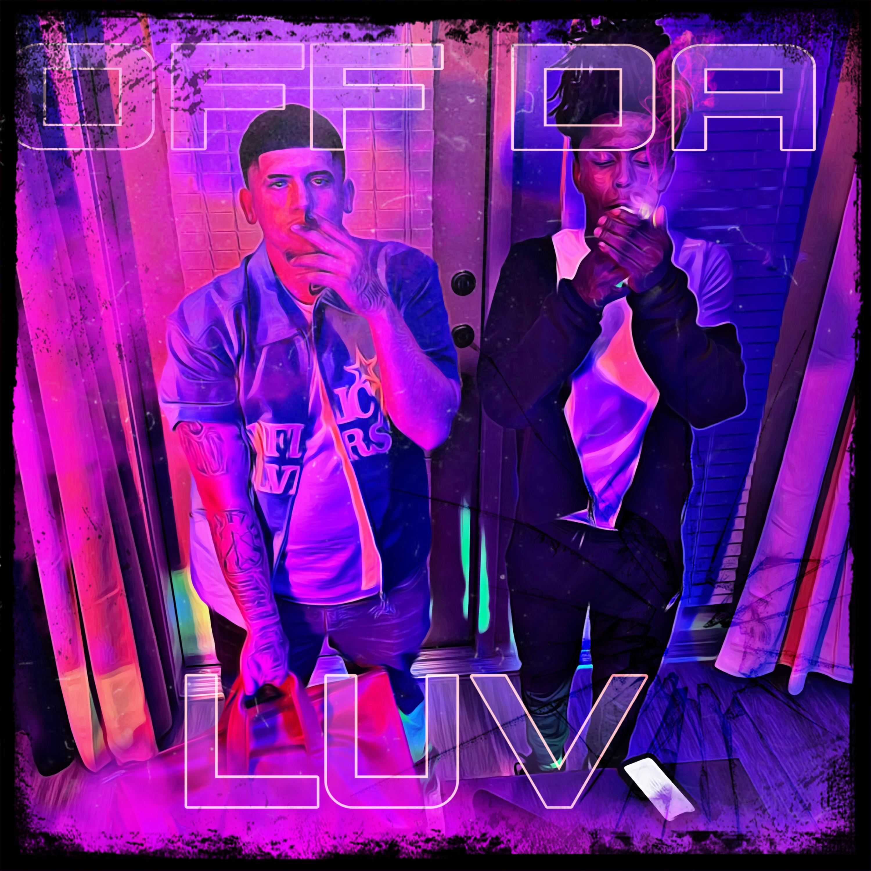 OFF DA LUV artwork