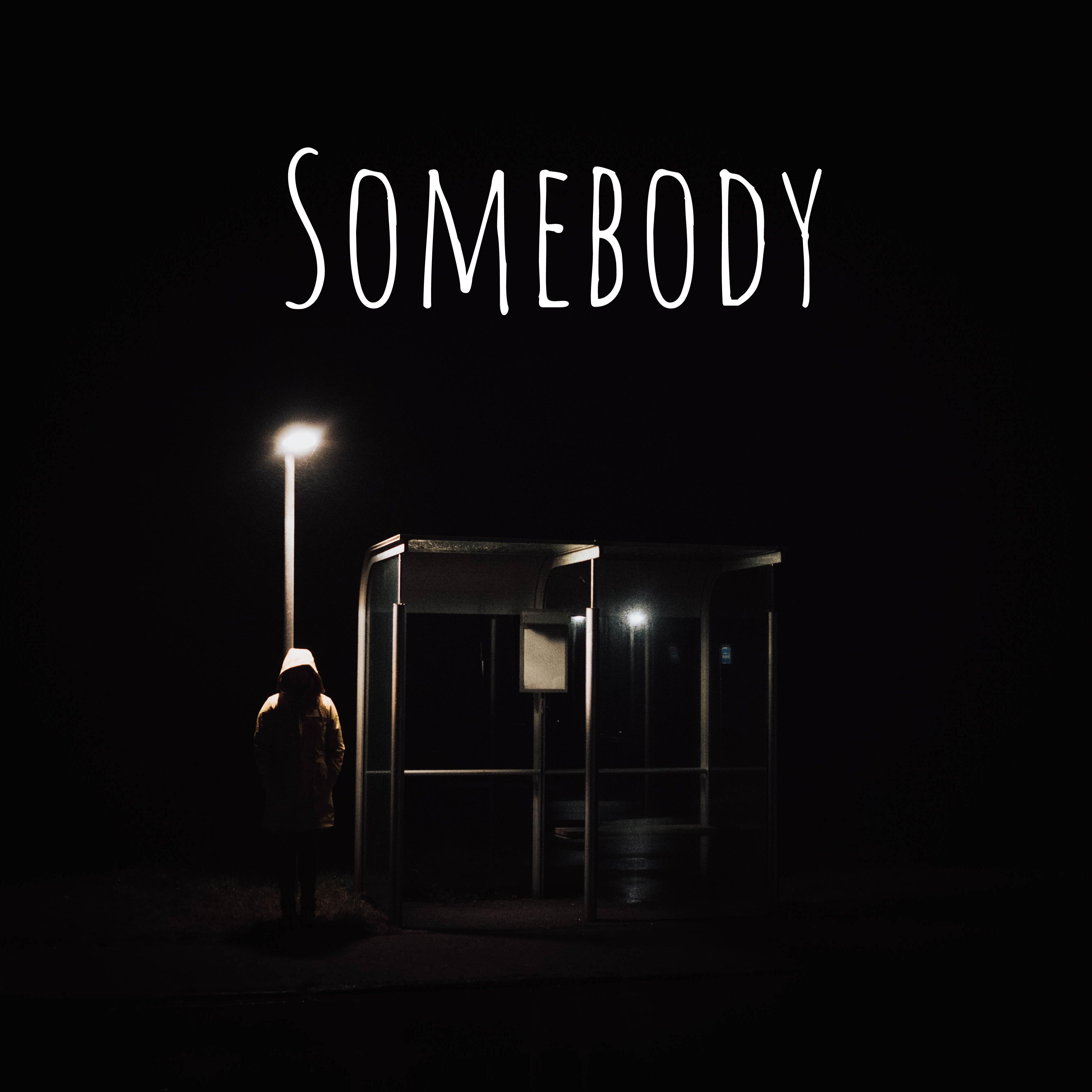 Somebody artwork