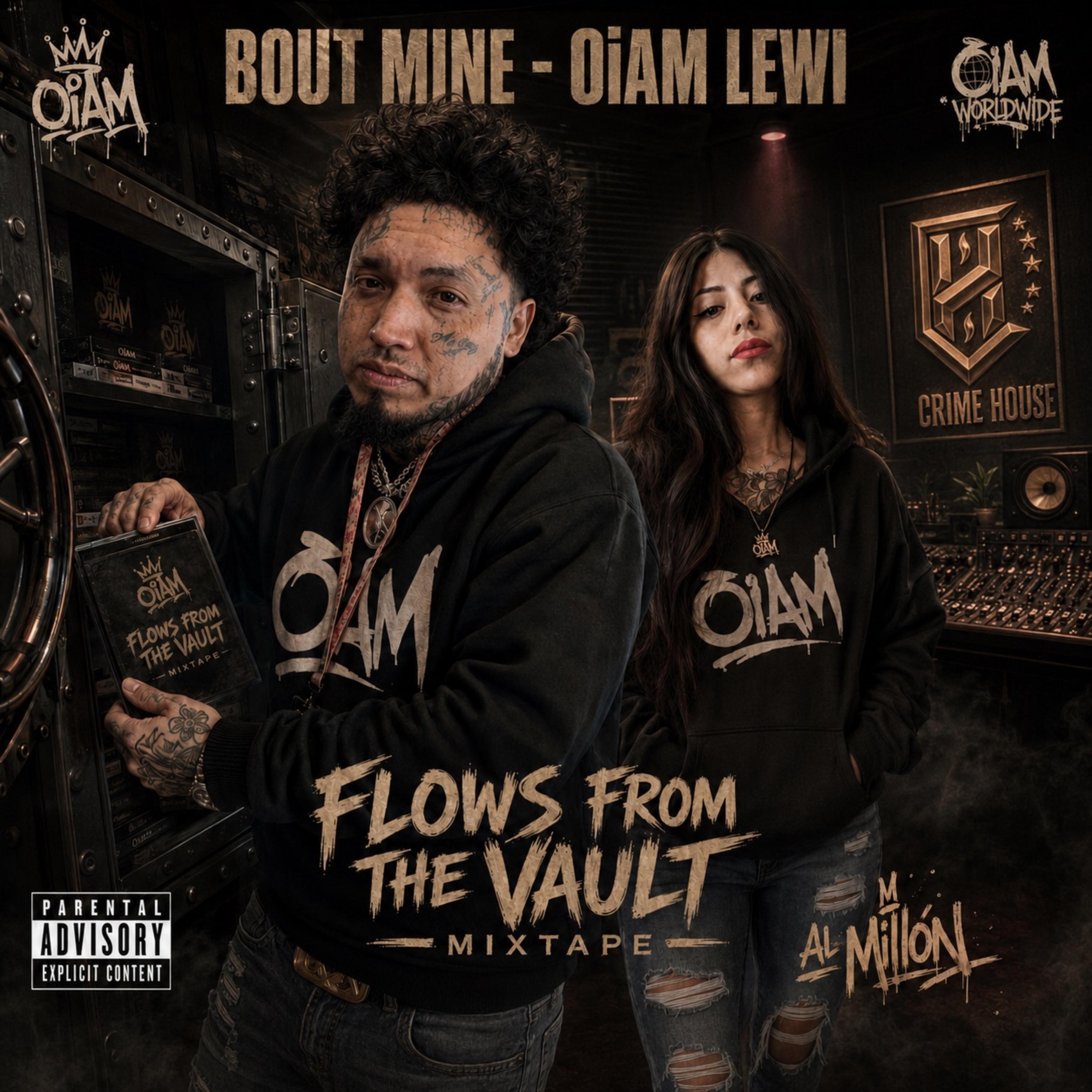 Bout mine by OiAM Lewi cover art