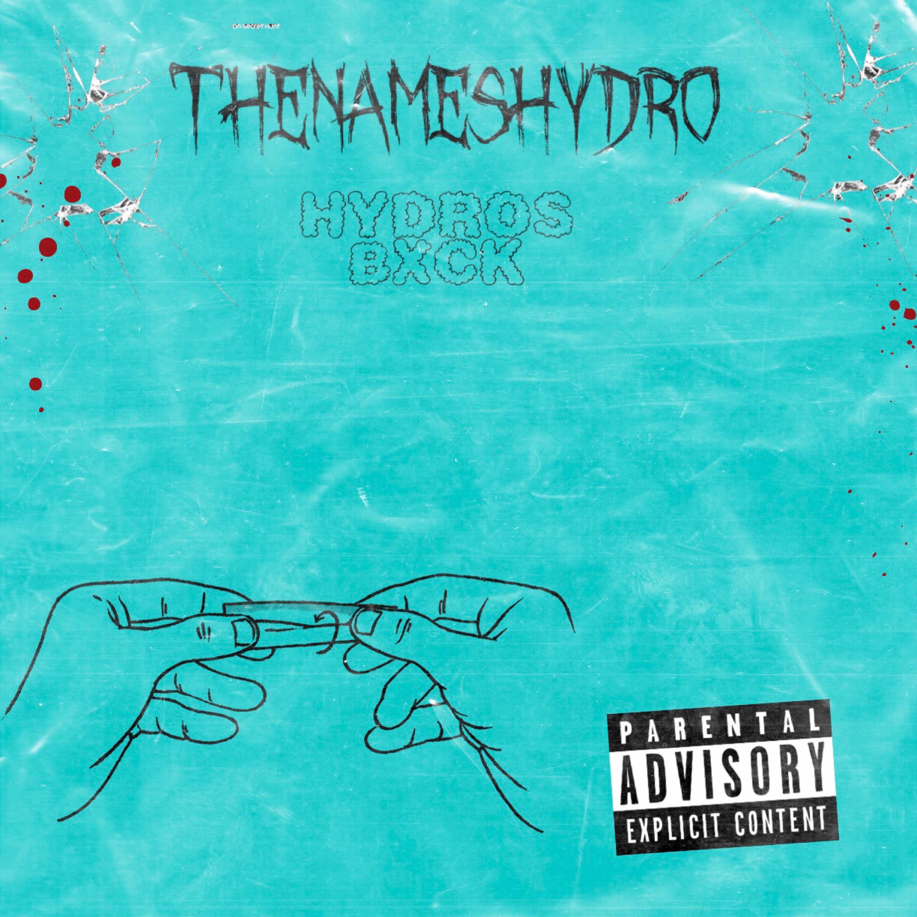 HYDROS BXCK! by Thenameshydro cover art