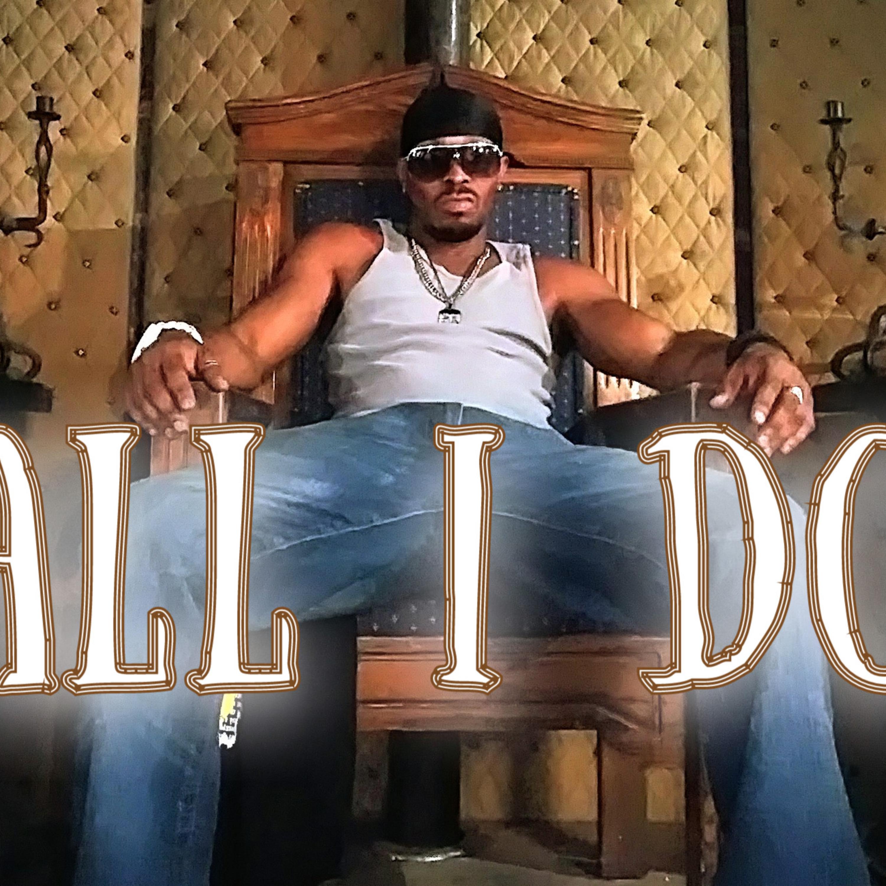 All I do artwork