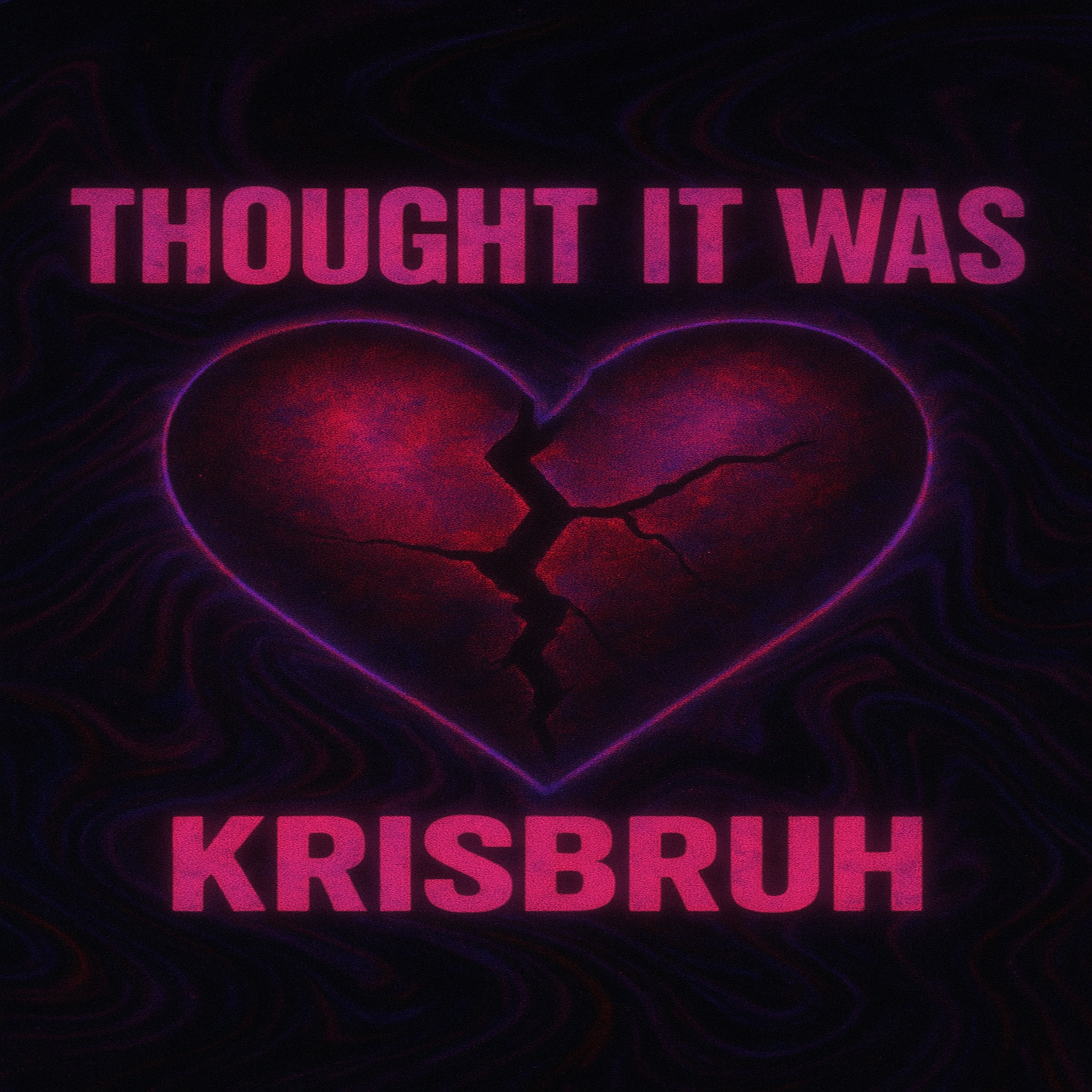 Thought It Was artwork