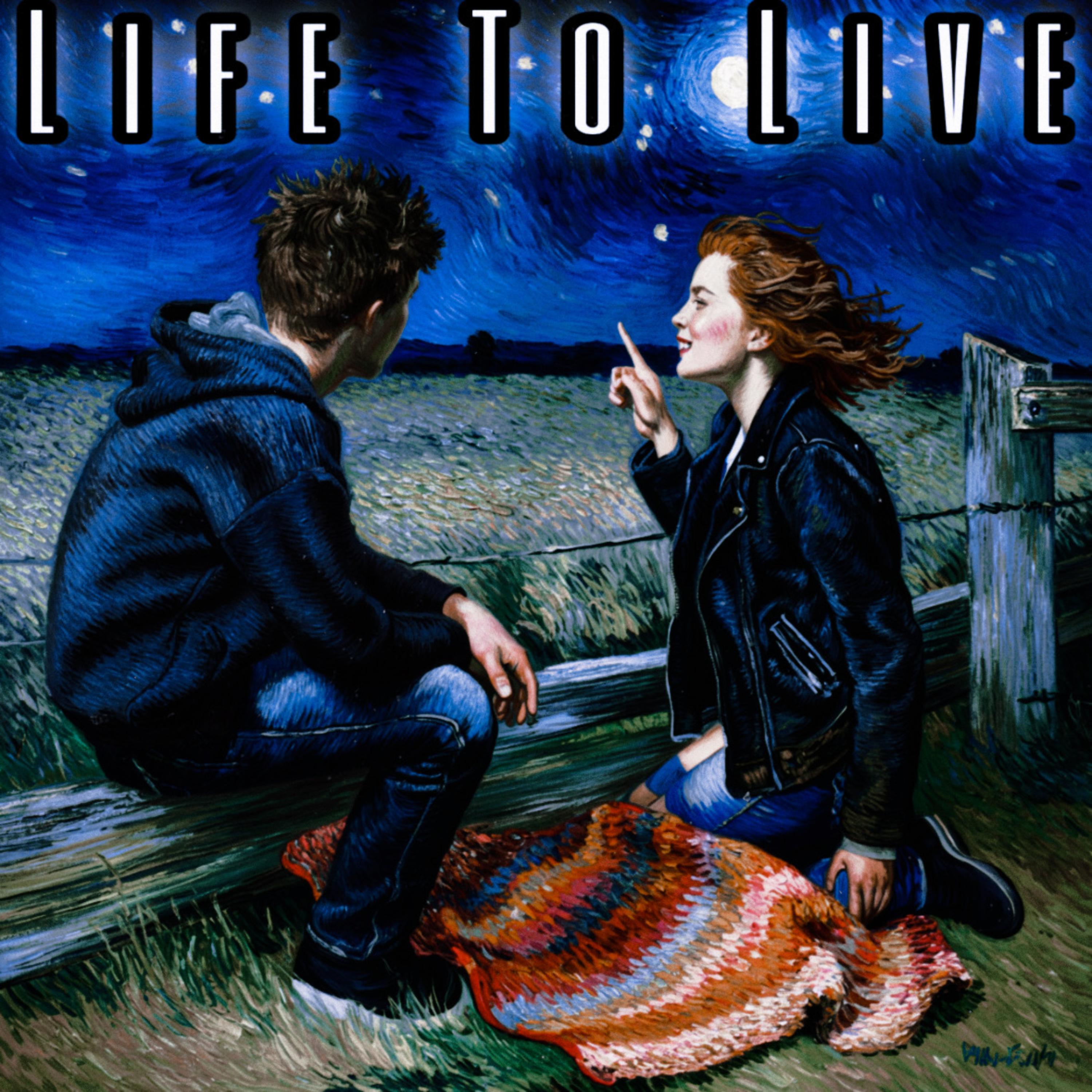 LIFE TO LIVE artwork