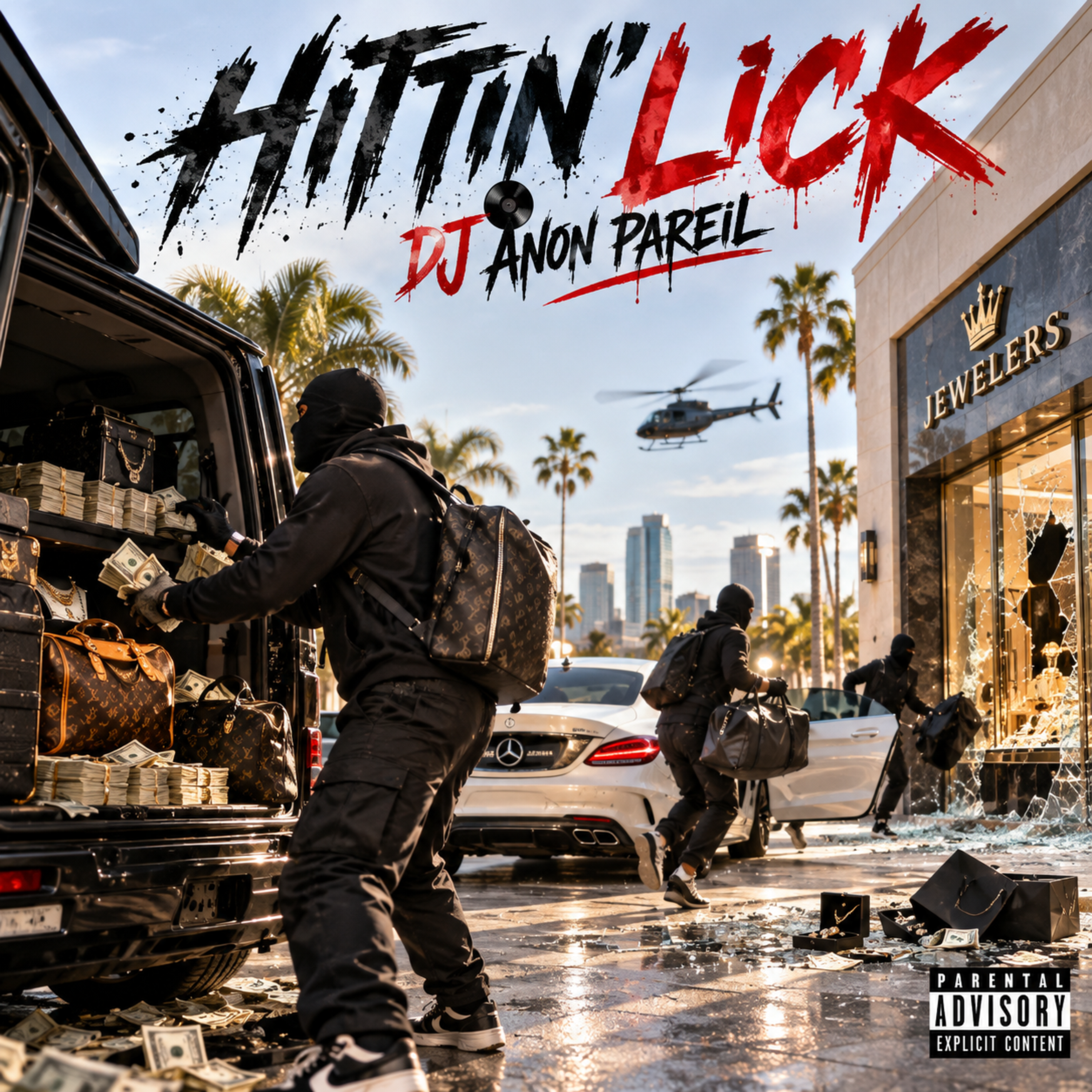 Hittin’ Lick by DJ ANON PAREIL cover art