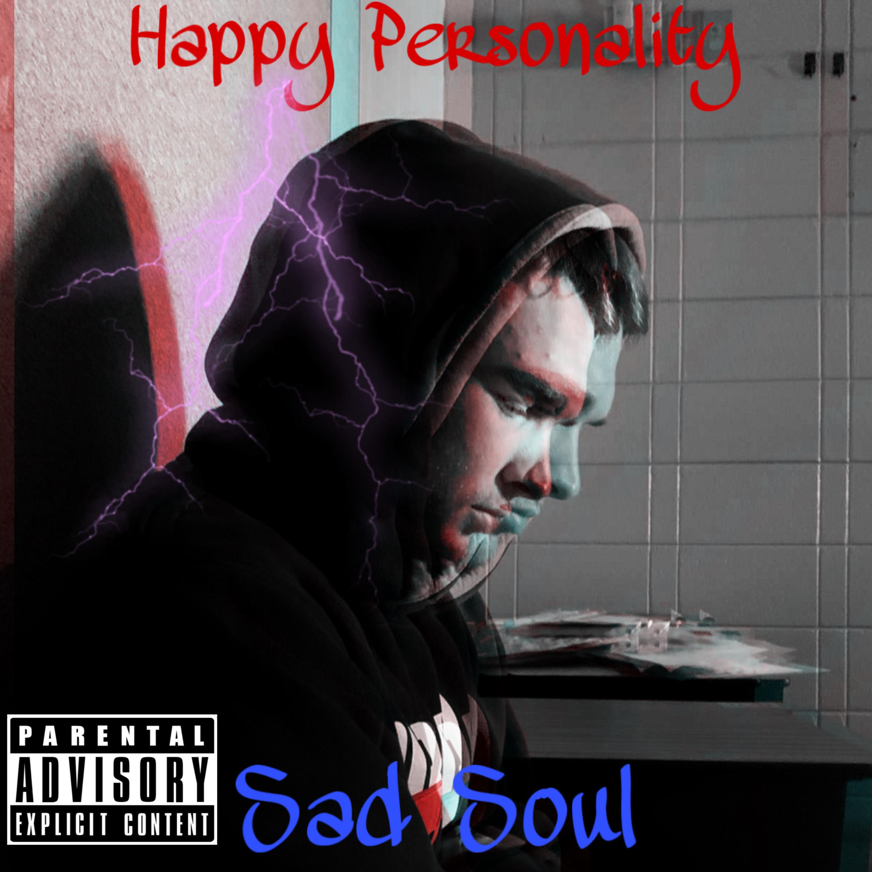 Happy Personality, Sad Soul artwork