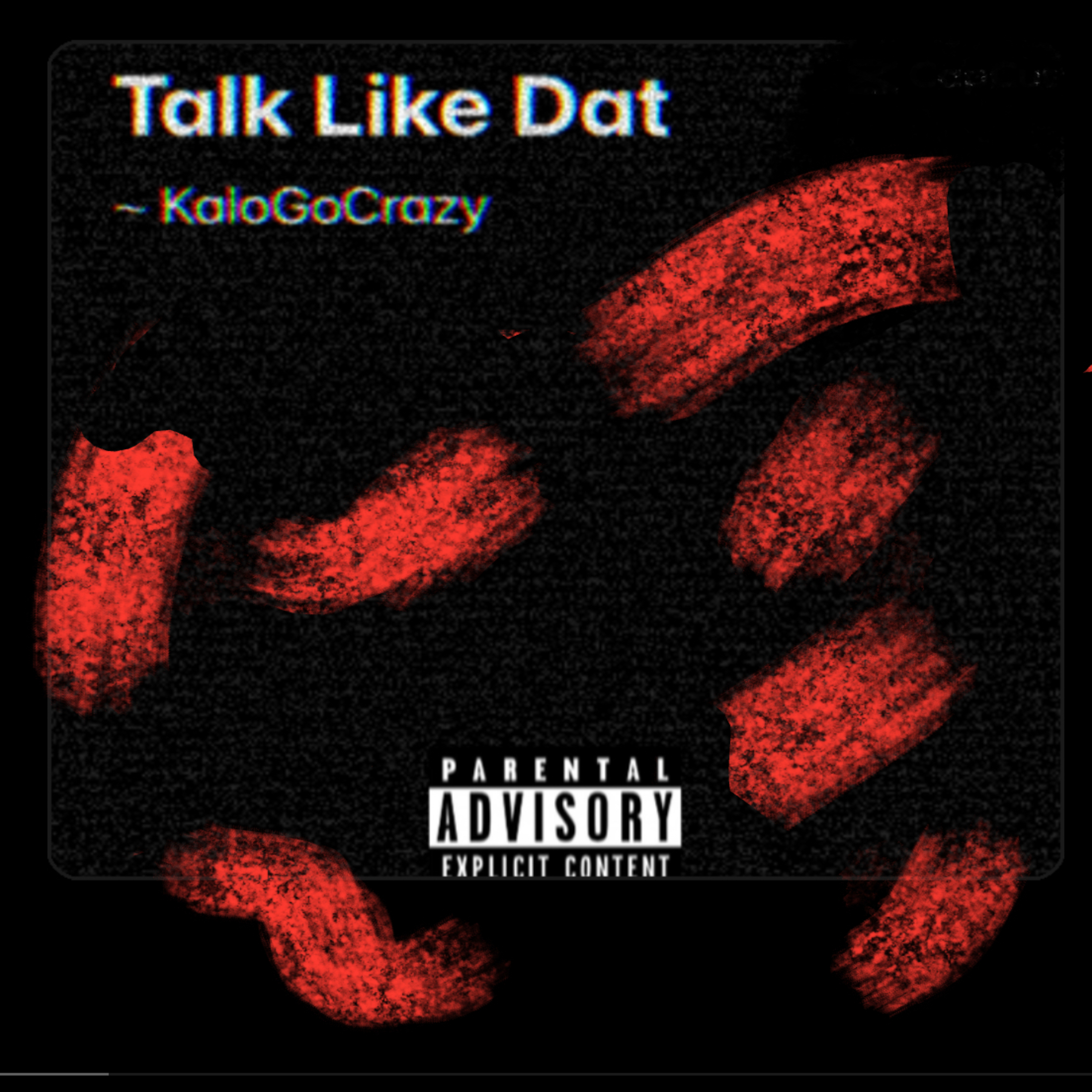 Talk Like That artwork