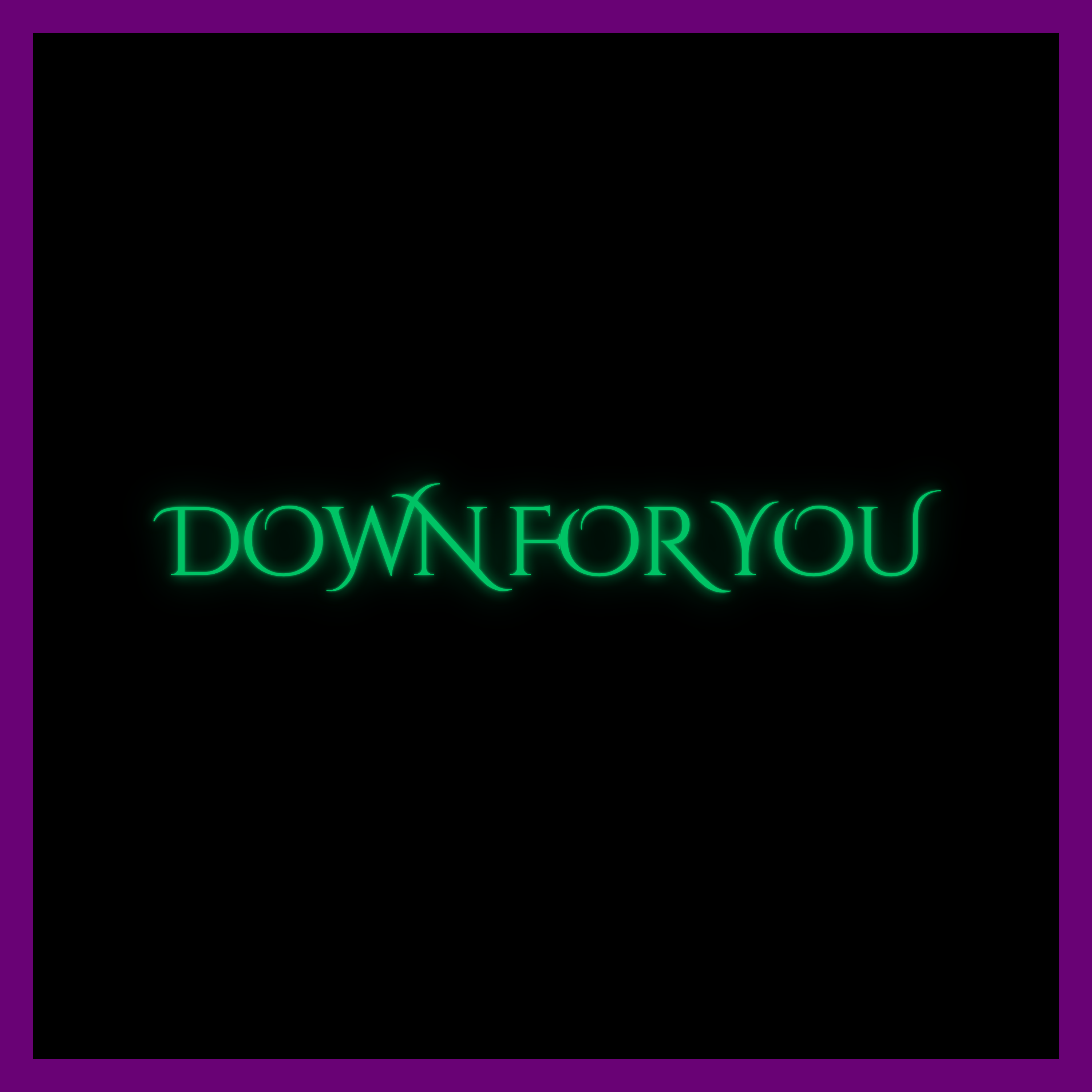 Down for you (daycore) artwork