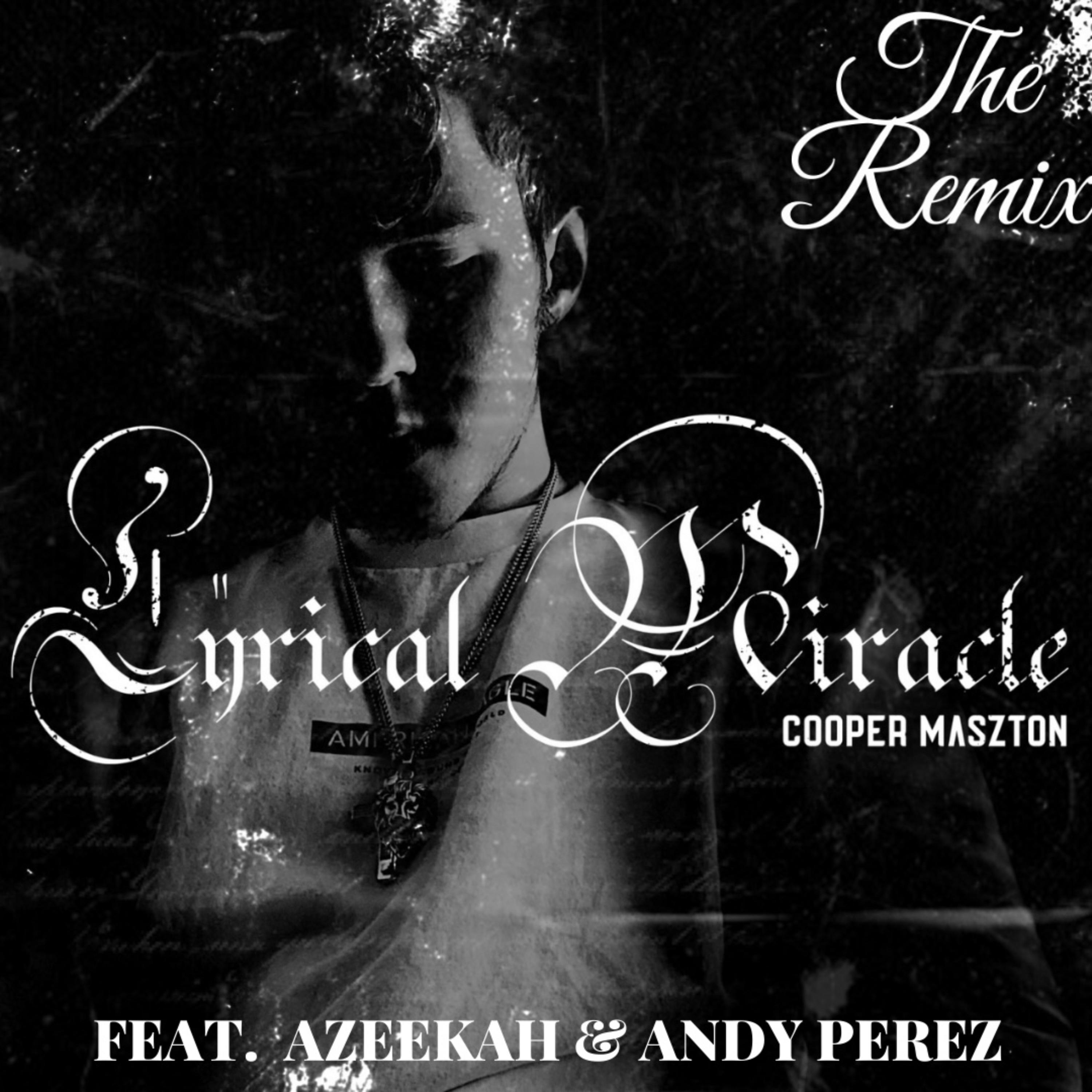Lyrical Miracle (Remix) artwork