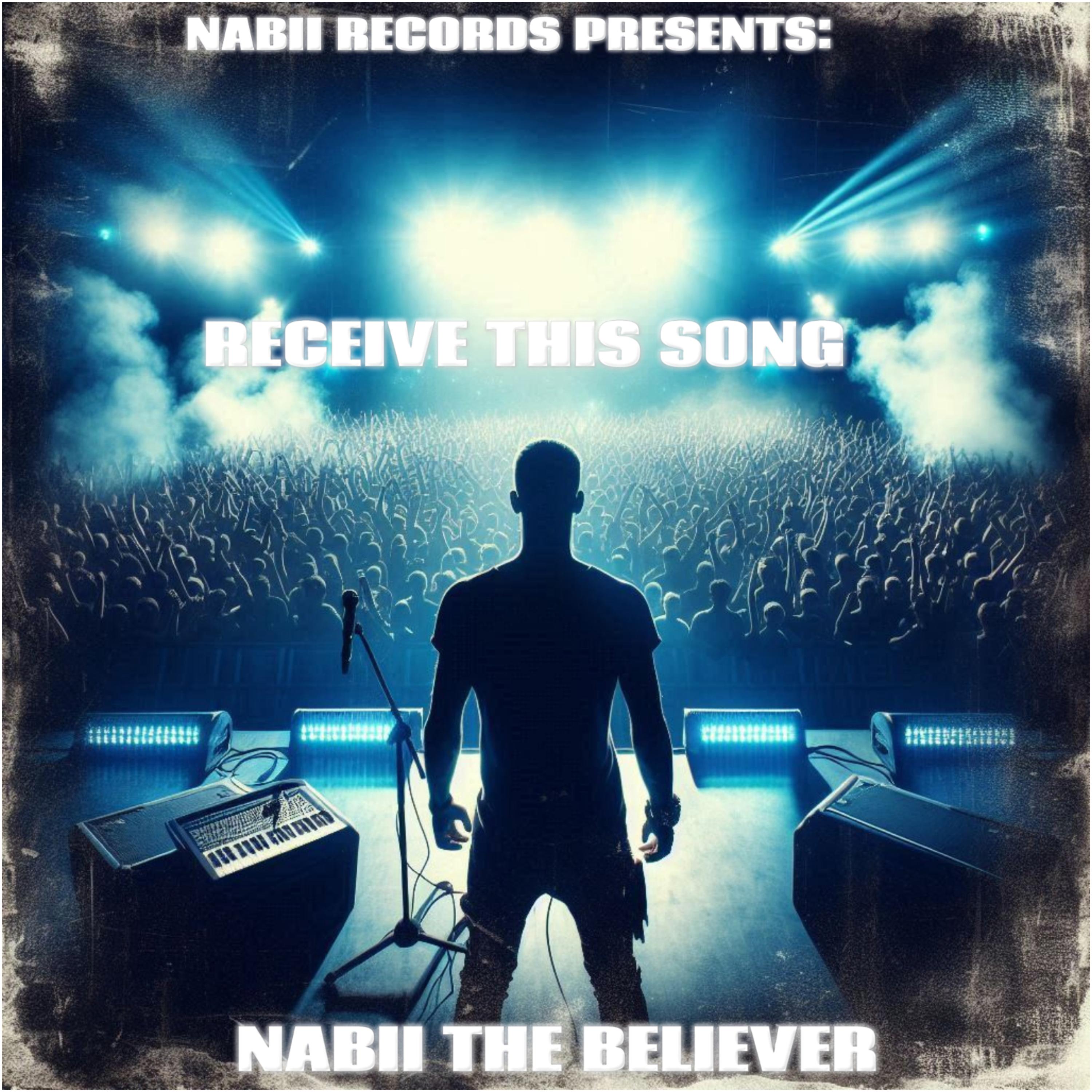 Receive This Sing by Nabii The Believer cover art