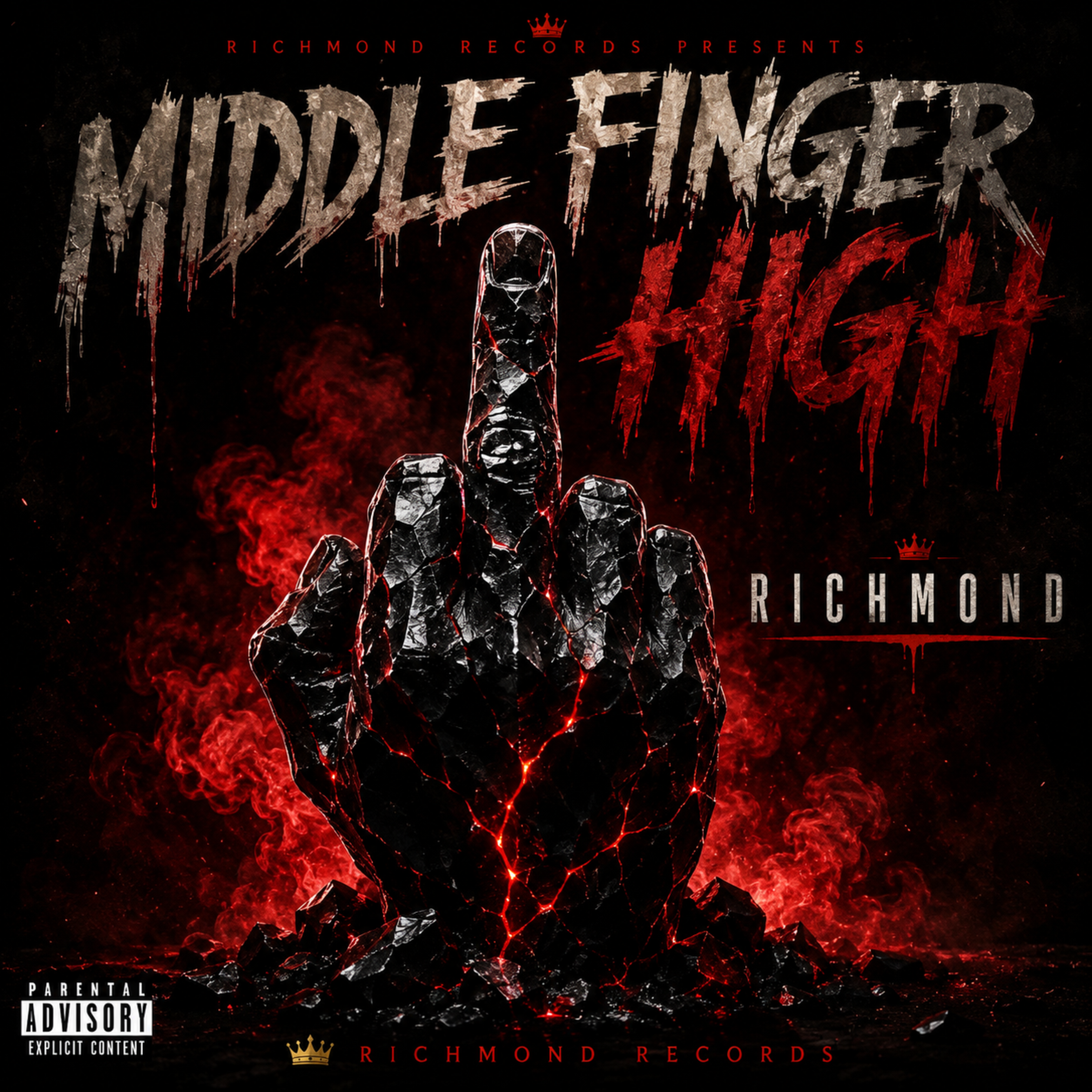 MIDDLE FINGER HIGH by Richmond Dreams Chaser cover art