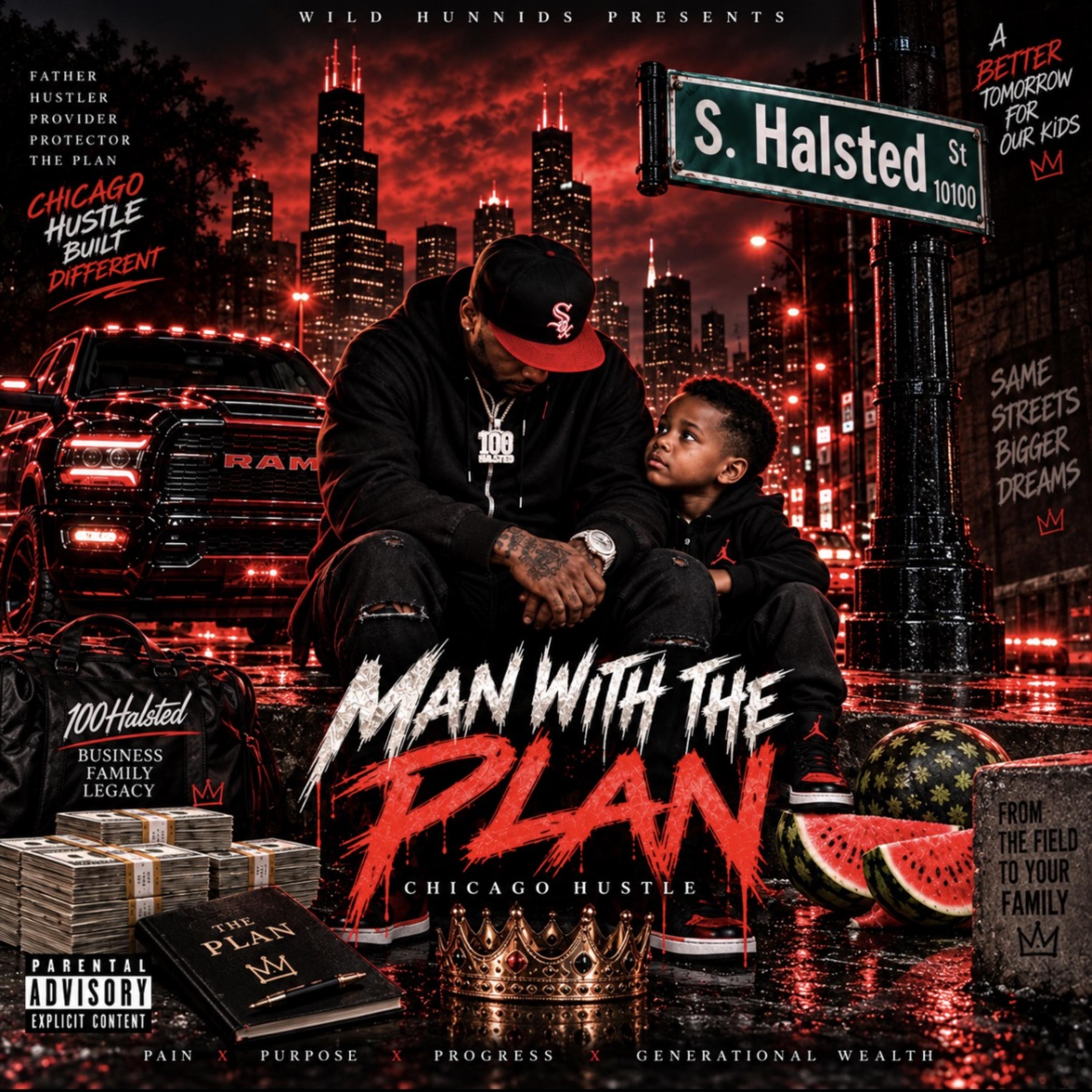 Man With The Plan by 100Halsted cover art