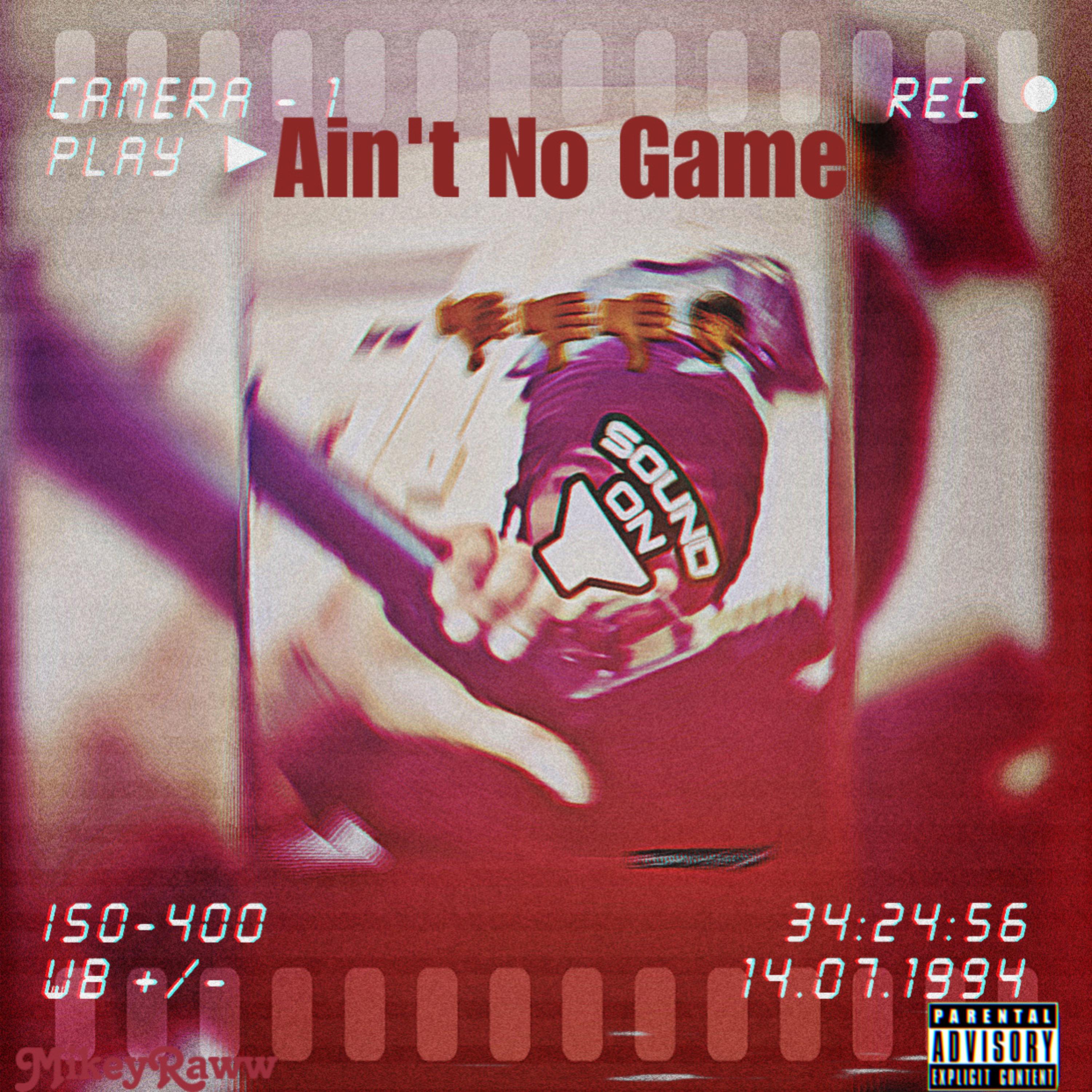 Aint No Game artwork