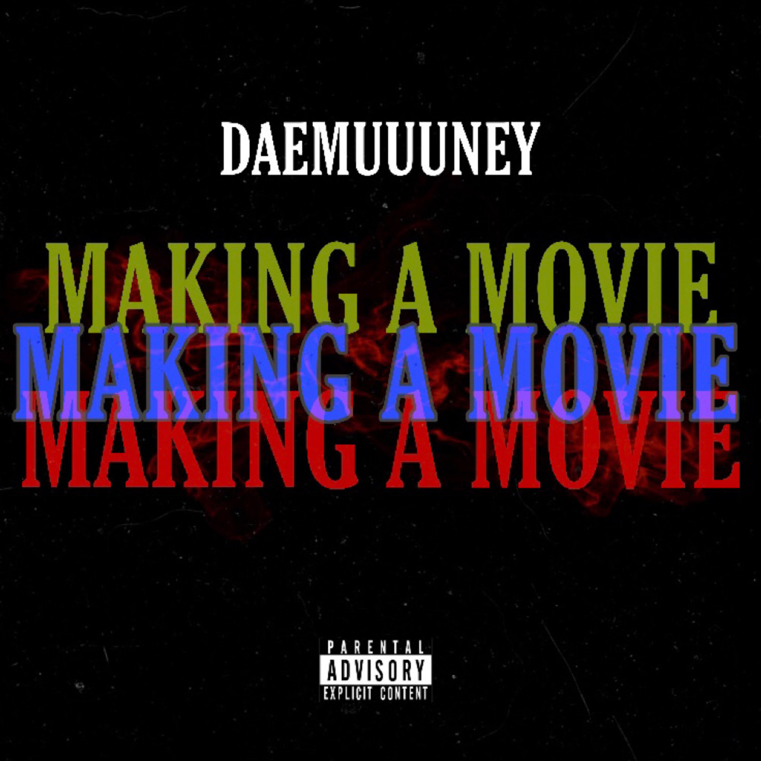 Making A Movie artwork